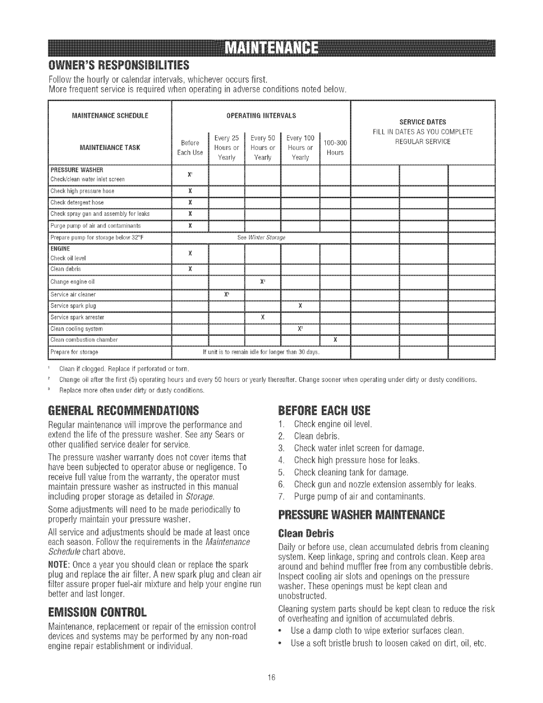 Craftsman 580.75213 manual OWNERSRESPONSiBiLiTIES, Generalreco JMENDATION$, Beforeeachuse, Pressurewashermaintenance 