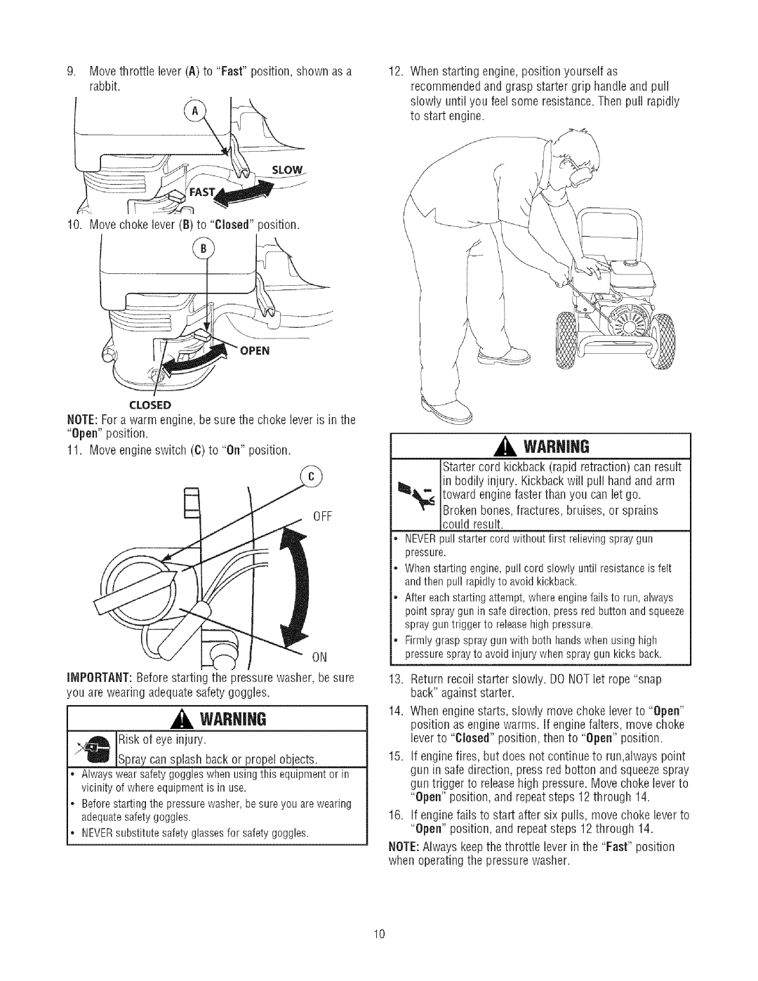 Craftsman 580.7523 manual MovethrottleleverAtoFastposition,shownasa Rabbit, Move engine switch 6 to On position 