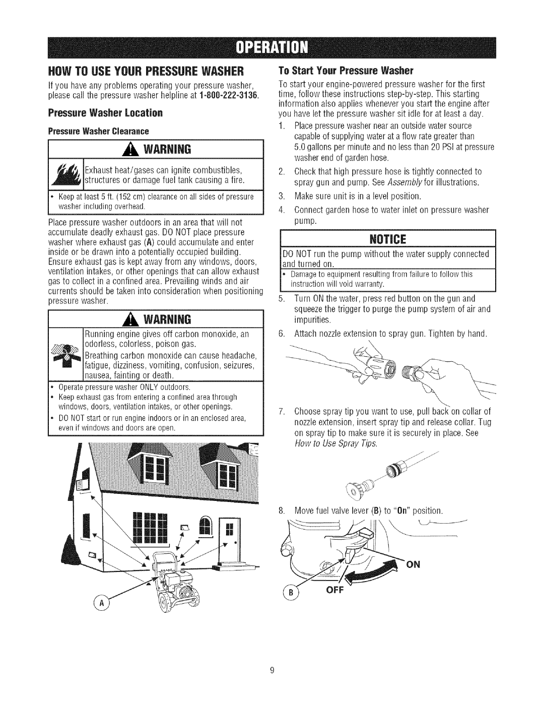 Craftsman 580.7523 manual Howto Useyour Pressurewasher, Pressure Washer Location, To Start Your Pressure Washer 