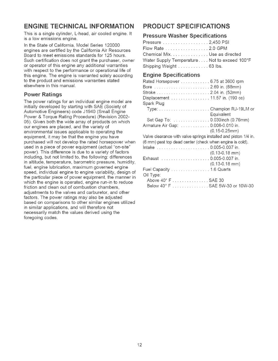 Craftsman 580.75231 Engine Technical Information, Product Specifications, Power Ratings, Pressure Washer Specifications 