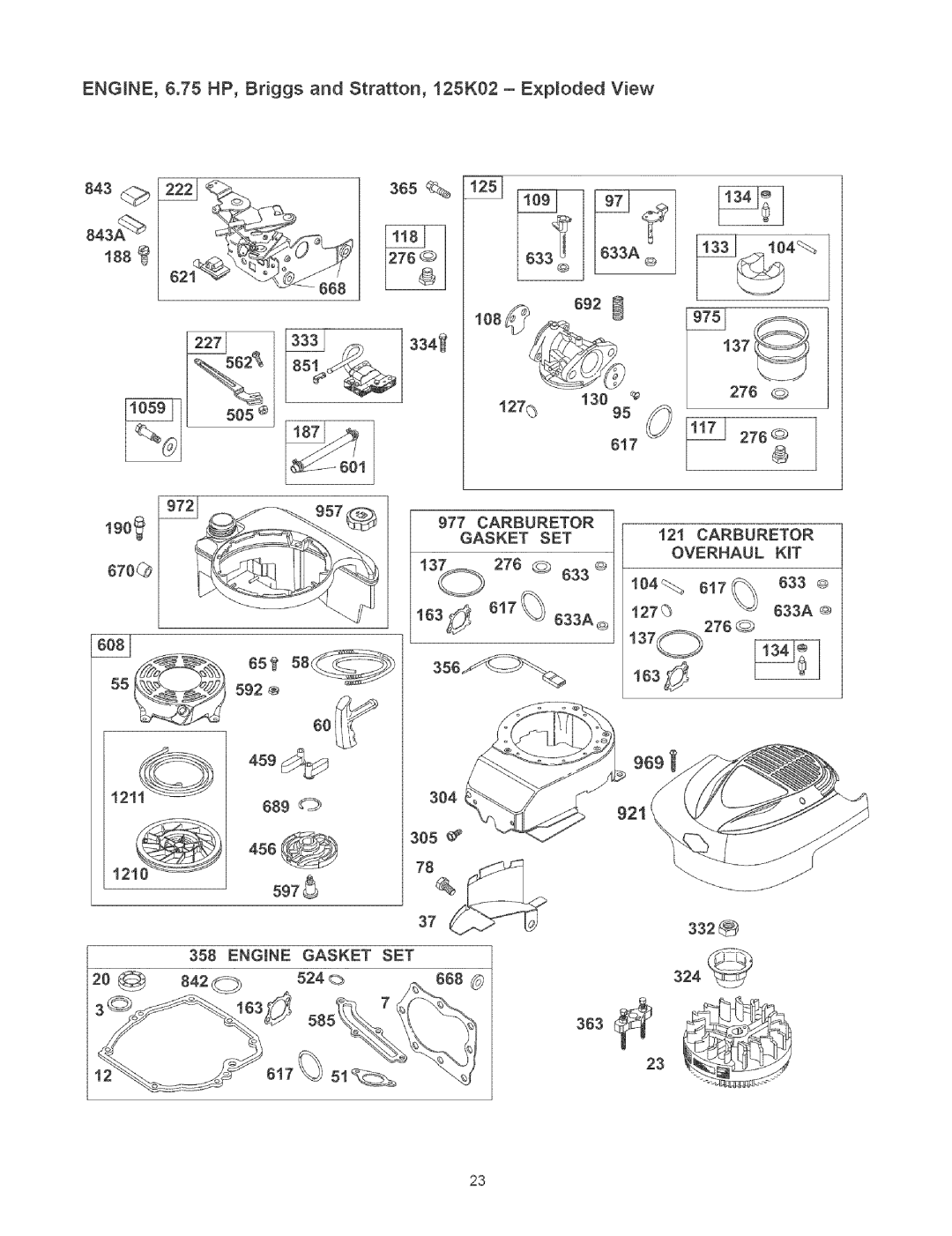 Craftsman 580.75231 owner manual 459, ENGINE, 6.75 HP, Briggs and Stratton, 125K02 E×ploded View 