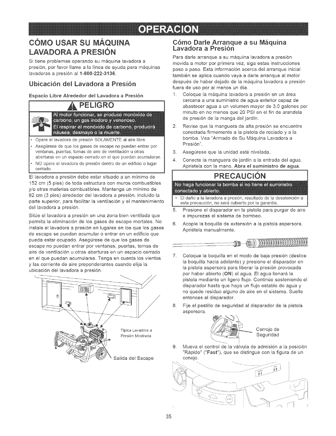 Craftsman 580.75231 owner manual C6MO Usar SU Maquina Lavadora a Presion, Ubicaci6n del Lavadora a Presi6n 