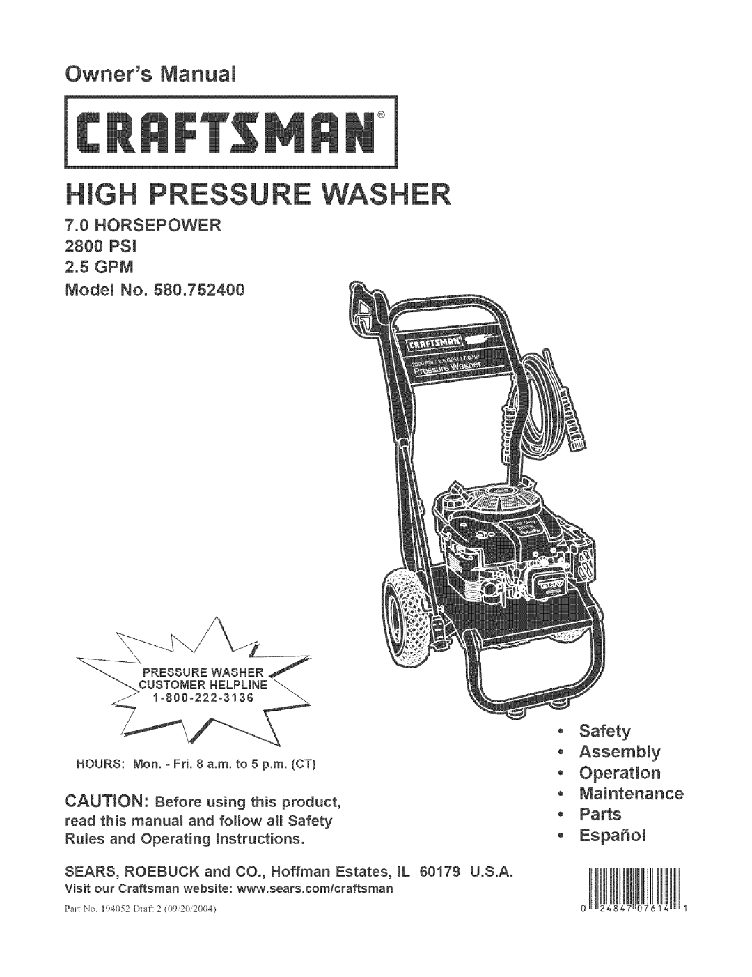 Craftsman 580.7524 owner manual Horsepower 2800 PSI, GPM Model No, Safety Assembly Operation Maintenance o Parts EspaSol 