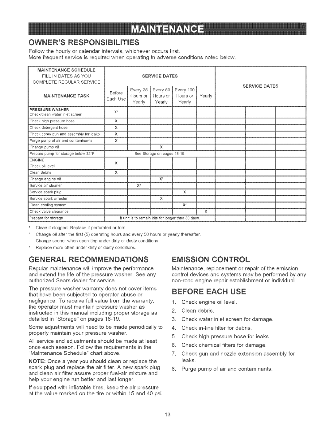 Craftsman 580.7524 owner manual Owners RESPONSIBILmES, General Recommendations, Emission Control, Before Each USE 