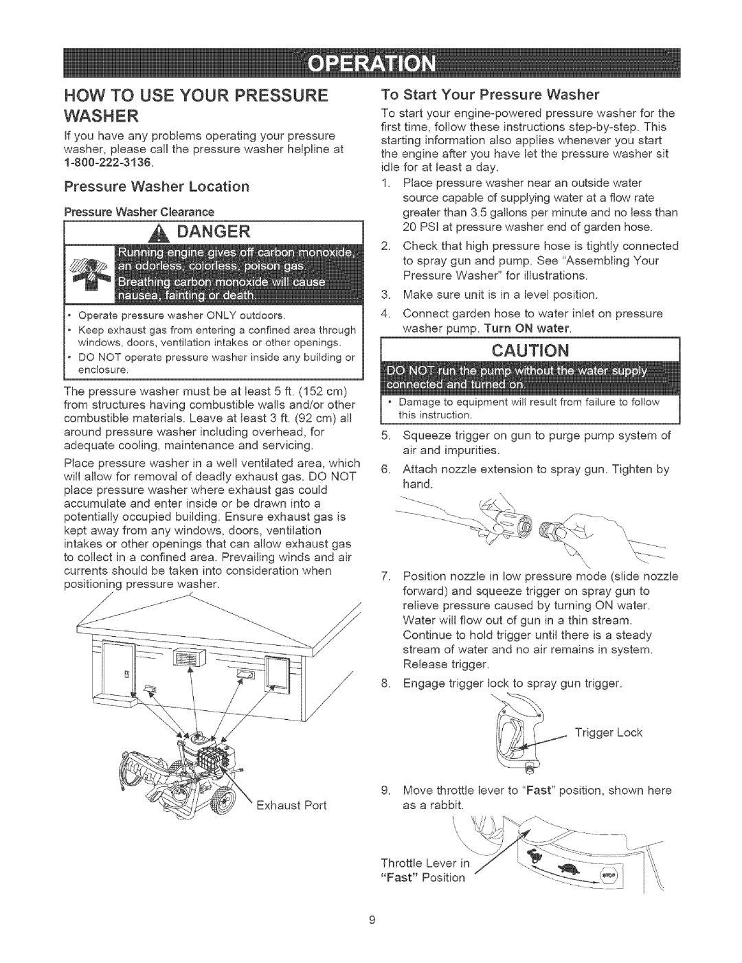 Craftsman 580.7524 owner manual How To Use Your Pressure Washer, Danger, CAUTtON, Pressure Washer Location 