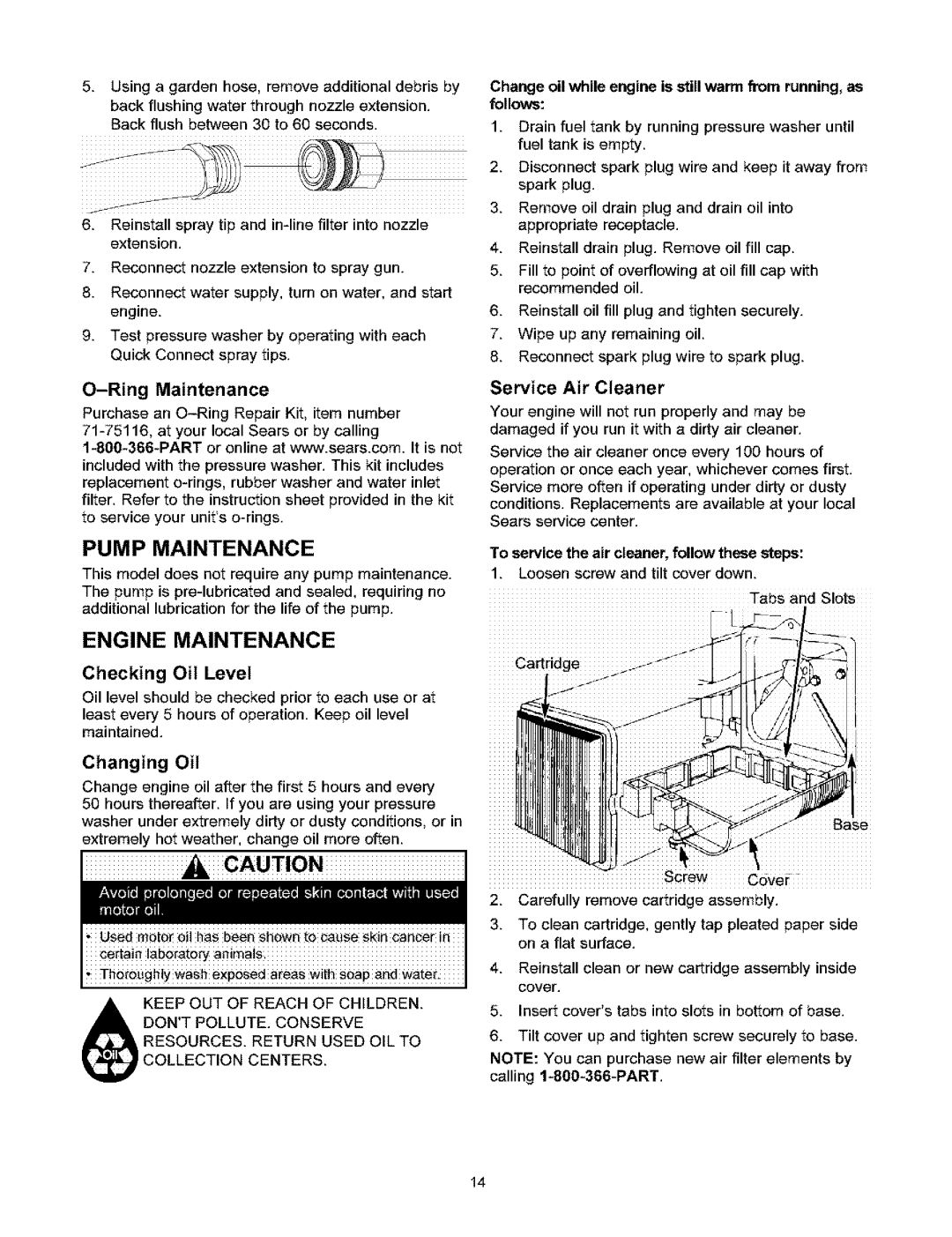 Craftsman 580.753 manual Pump Maintenance, Engine Maintenance, Service Air Cleaner, Changing Oil 