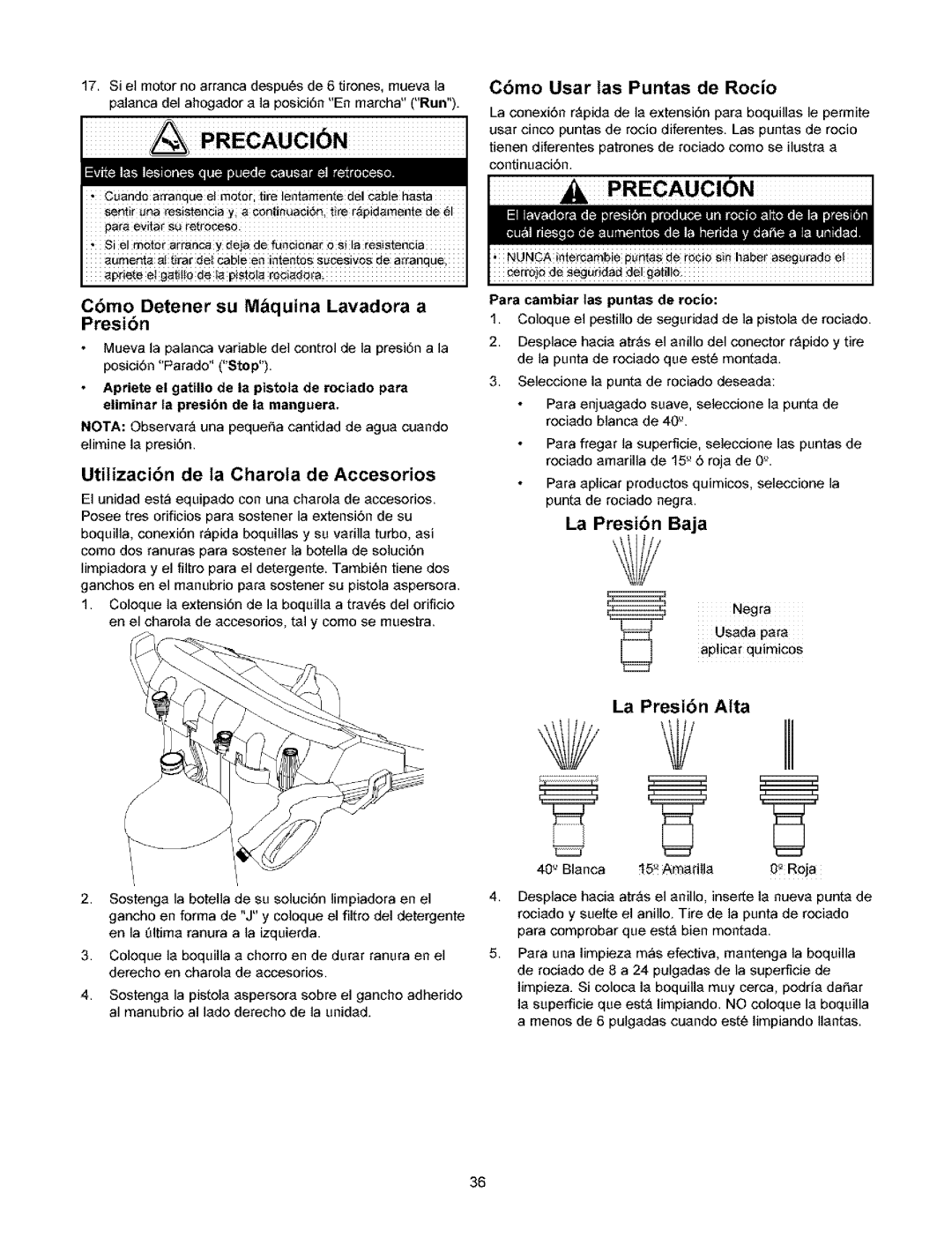 Craftsman 580.753 Cbmo Detener su Mquina Lavadora a Presibn, Utilizacibn de ta Charota de Accesorios, La Presibn Baja 