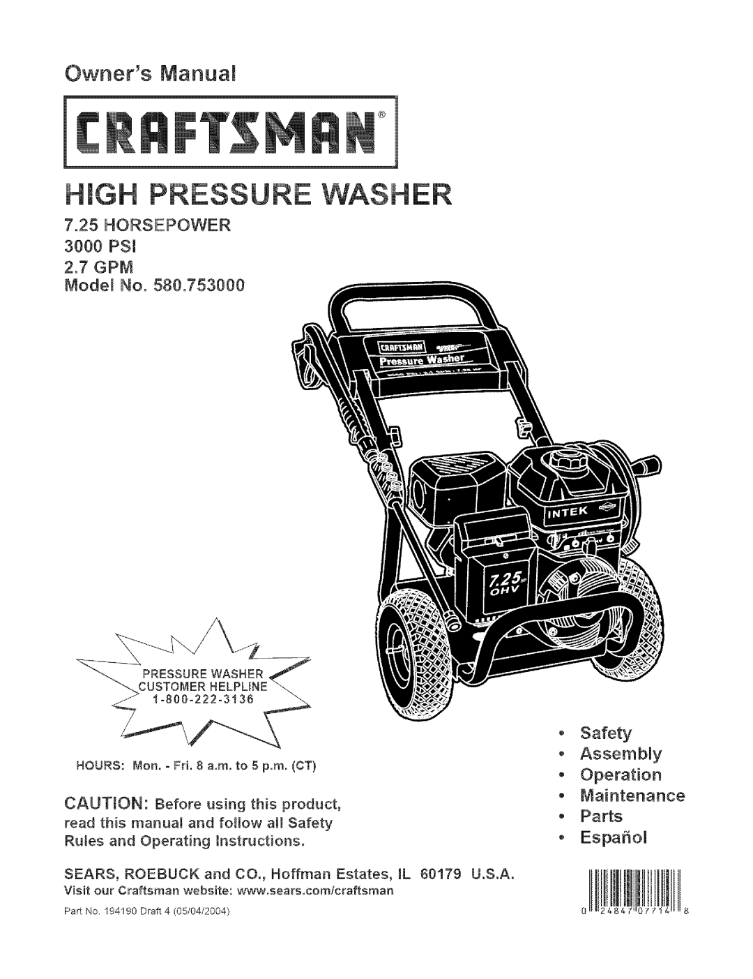 Craftsman 580.753 manual 7.25HORSEPOWER 3000 PSI 2.7GPM Modem No, Safety Assembmy Operation, oEspaSol, Owners Manuam 