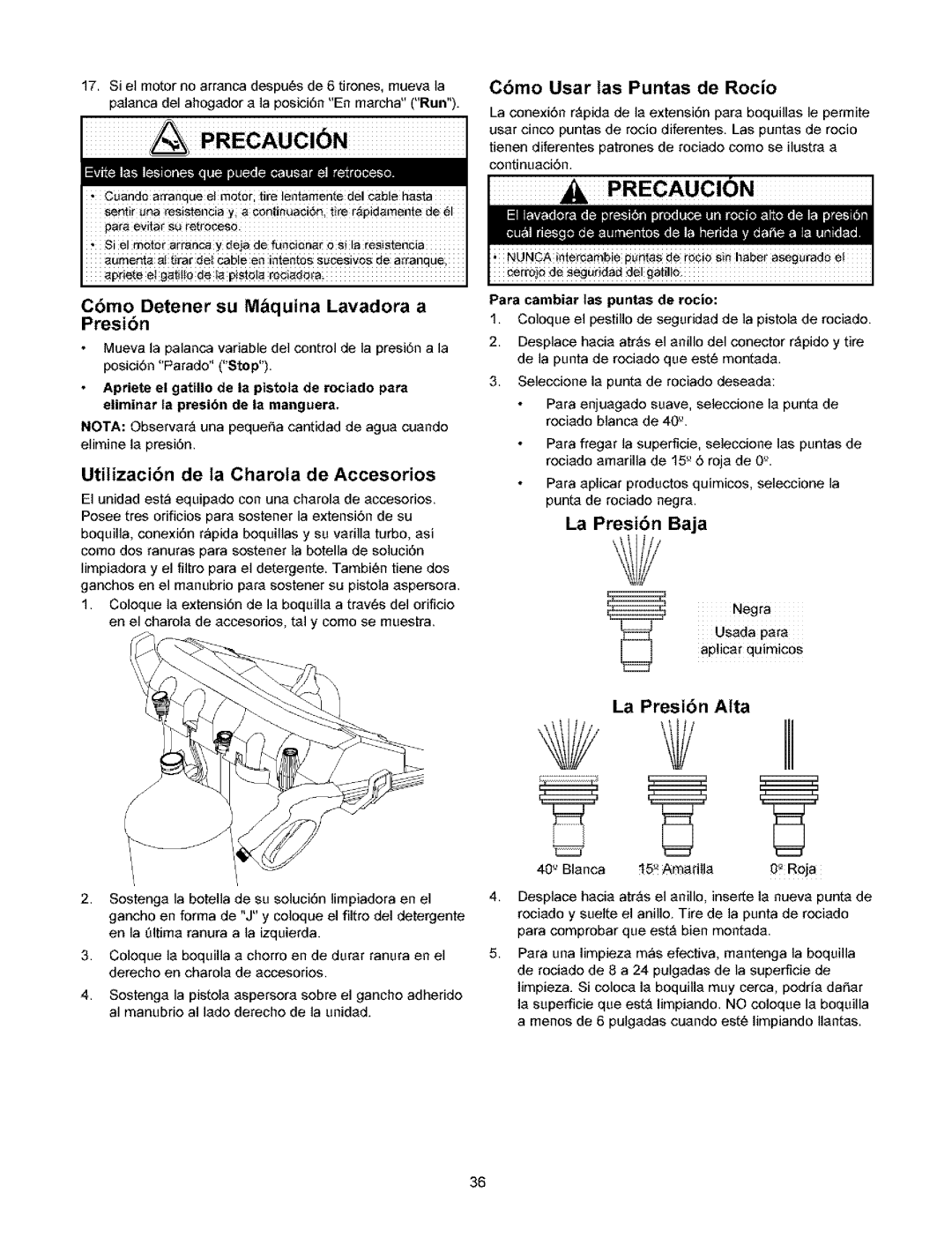 Craftsman 580.753 manual Precaucion, Cbmo Detener su M_quina Lavadora a Presibn, Utilizacibn de ta Charota de Accesorios 