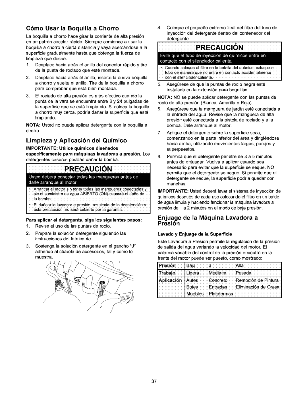 Craftsman 580.753 manual Precaucion, Cbmo Usar ta Boquilla a Chorro, Limpieza y Apticaci6n del Quimico, Trabajo, Ap!ica¢i6n 