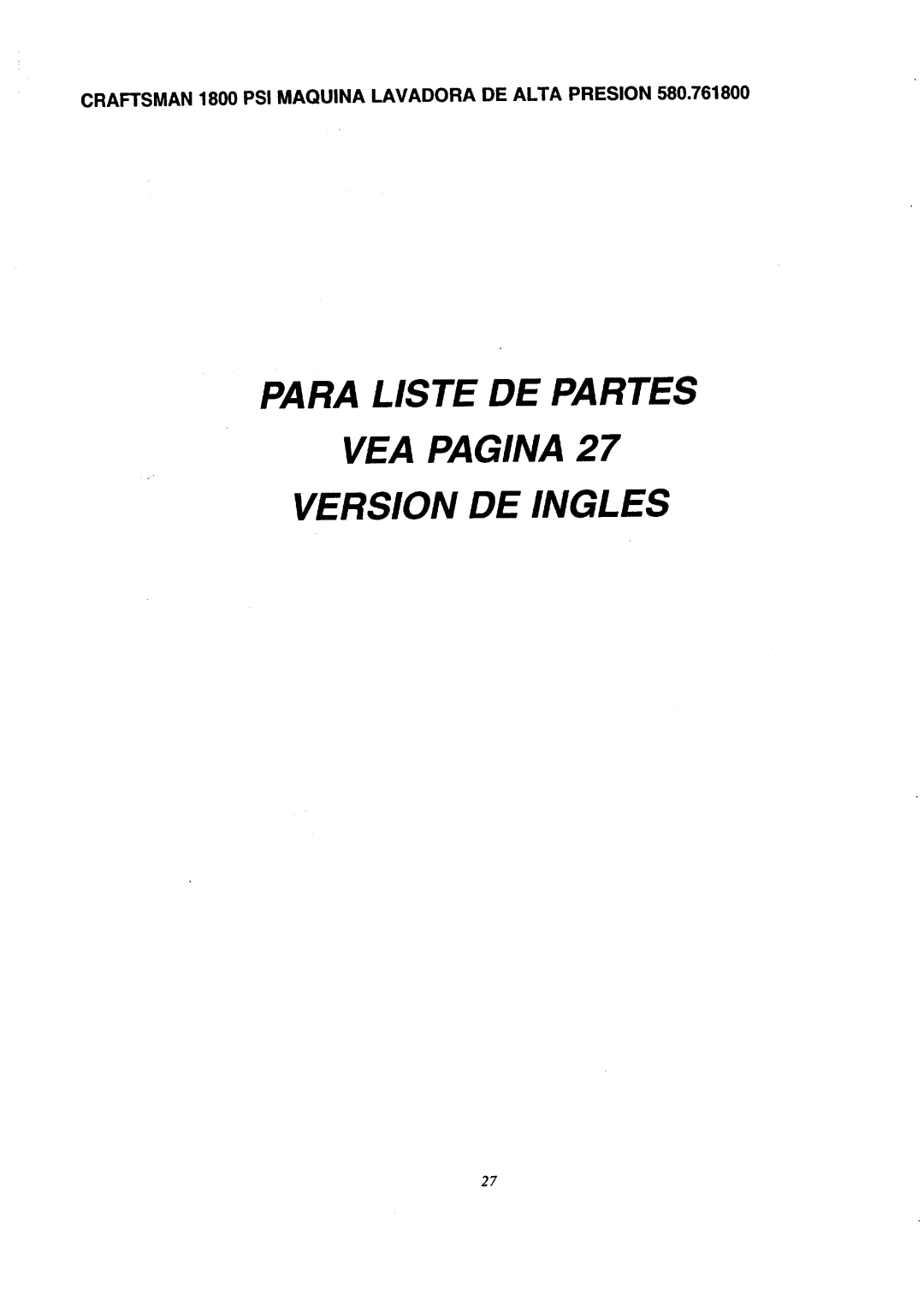 Craftsman 580.7618 owner manual Para Liste DE Partes VEA Pagina 2 Version DE Ingles 