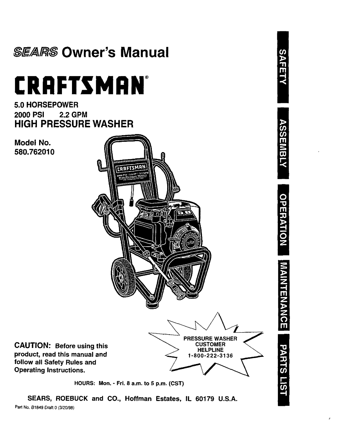 Craftsman 580.76201 owner manual HORSEPOWER 2000 PSI 2.2 GPM, Model No, CRRFT$1dRN, OwnersManual, He.Ipune, this 