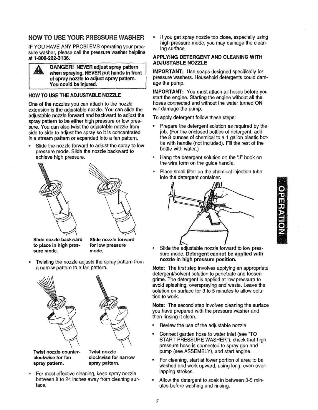 Craftsman 580.7622 manual HOW to USE Your Pressure Washer, HOW to USE the Adjustable Nozzle 