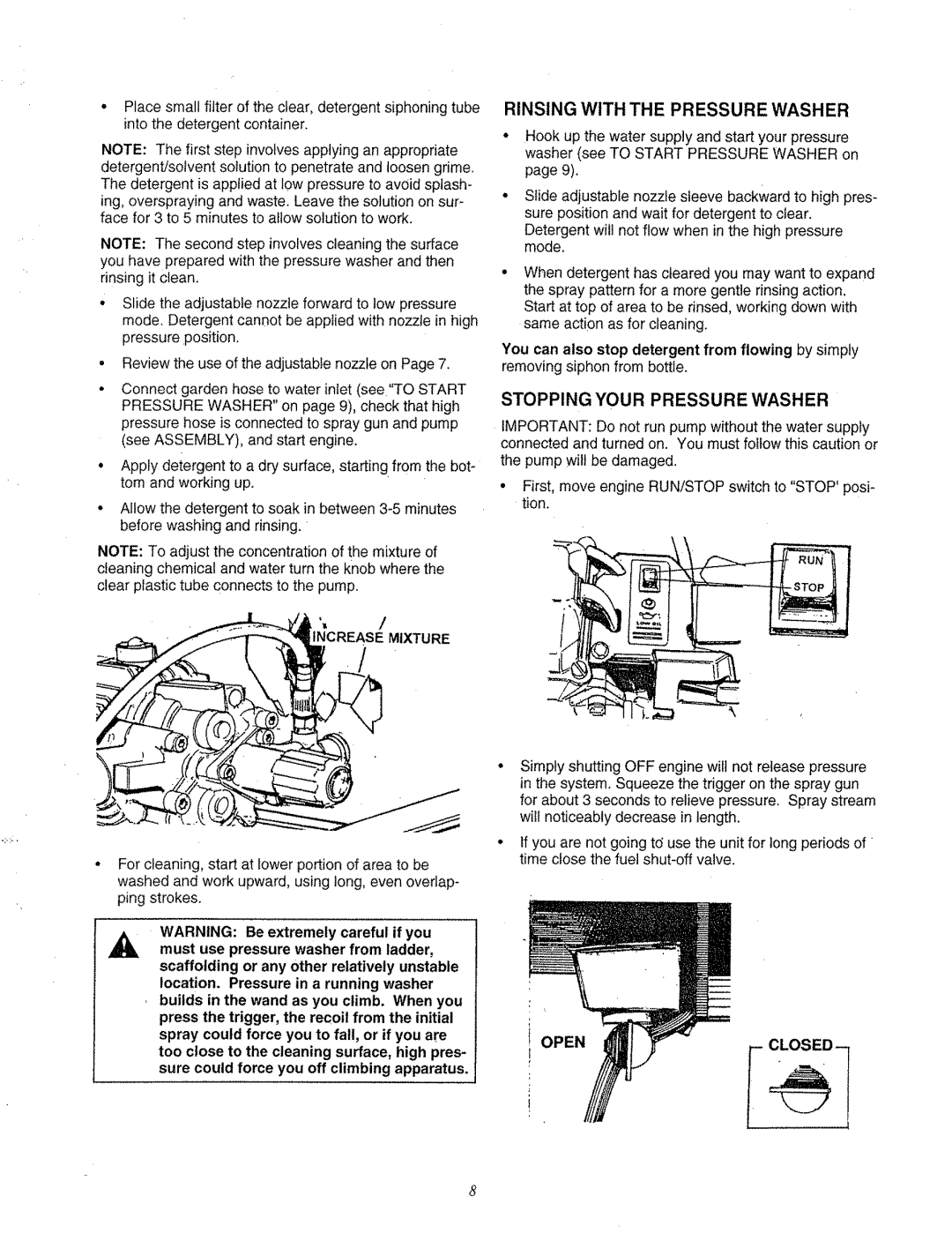 Craftsman 580.763 owner manual Rinsing with the Pressure Washer, Stopping Your Pressure Washer, Increase Mixture, Open 