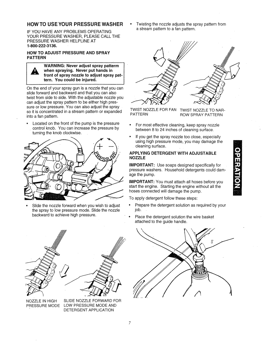 Craftsman 580.763 owner manual How To Use Your Pressure Washer, How To Adjust Pressure And Spray Pattern 