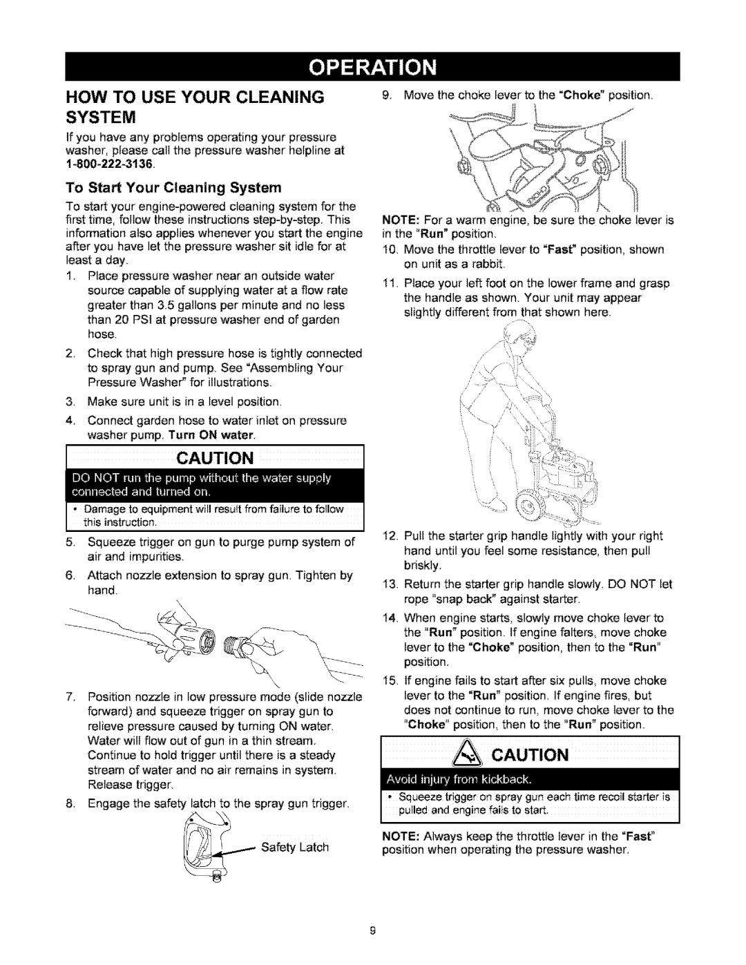 Craftsman 580.767451 owner manual SafetyLatch, HOW to USE Your Cleaning System 