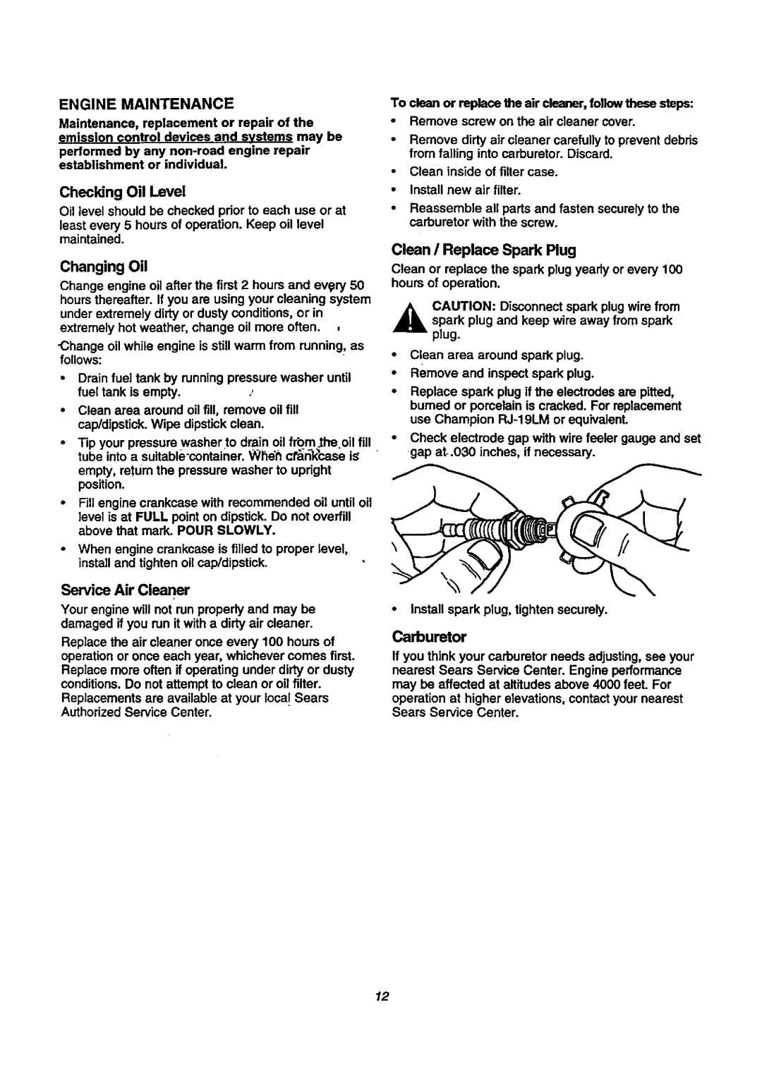 Craftsman 580.768020 manual Engine Maintenance, Changing Oil, Carburetor 