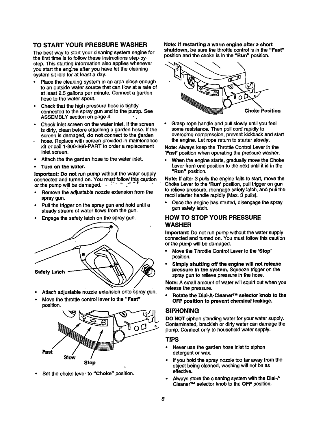 Craftsman 580.768020 manual To Start Your Pressure Washer, HOW to Stop Your Pressure Washer, Siphoning, Tips 