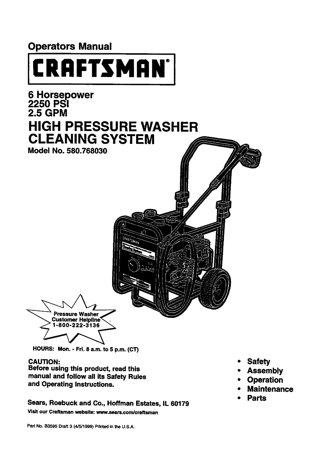Craftsman 580.768030 operating instructions Cleaning System, High Pressure Washer, Operators Manual 2.5 GPM, Model No 