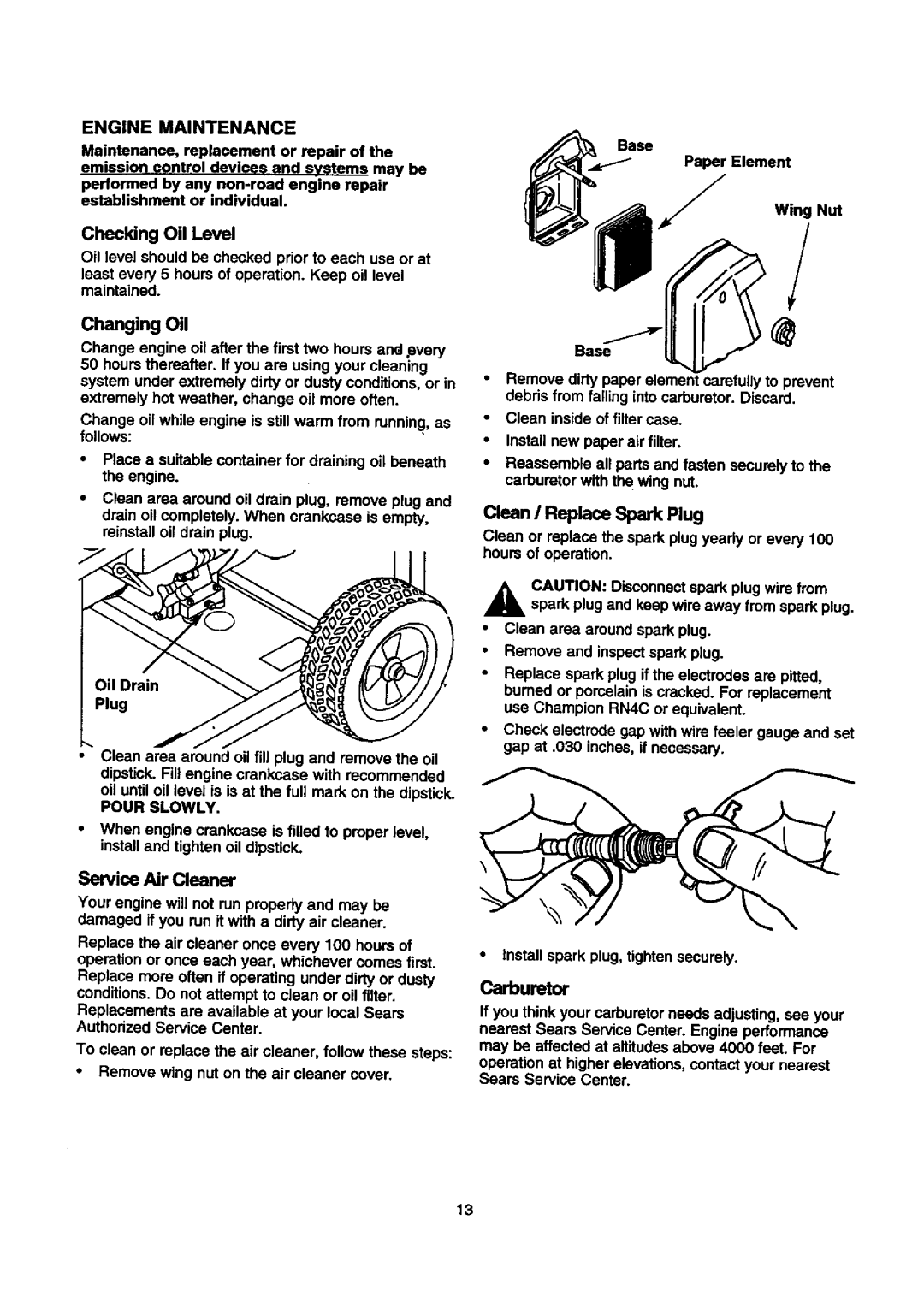 Craftsman 580.768030 operating instructions Changing Oil, Sen/me Air Cleaner, Carburetor 