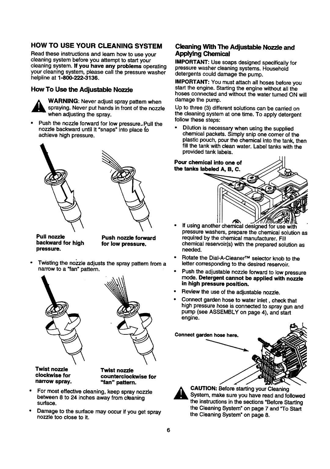 Craftsman 580.768030 operating instructions How To Use Your Cleaning System, How To Use the Adjustable Nozzle 