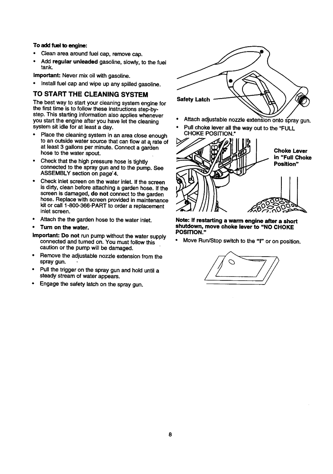 Craftsman 580.768030 operating instructions Toaddfueltoengine, To Start The Cleaning System 