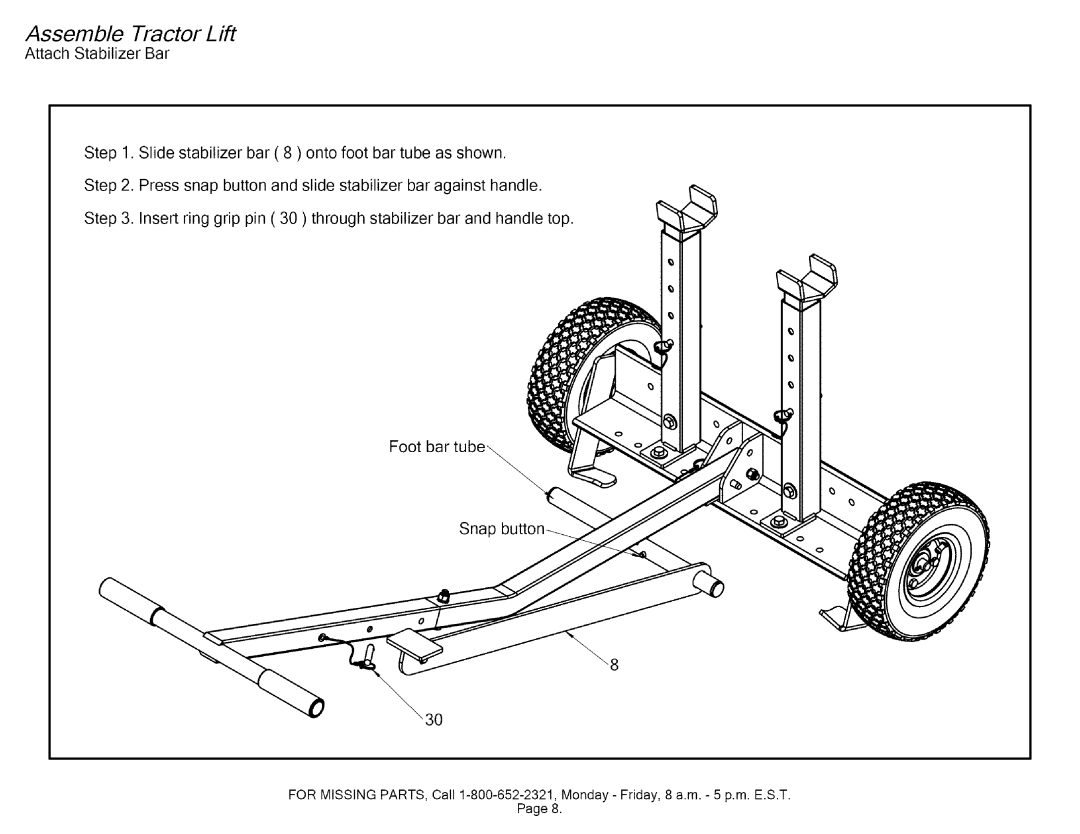 Craftsman 610.24600 manual Assemble Tractor Lift, Attach Stabilizer Bar, onto foot bar tube as shown, Foot bar Snap 3O 