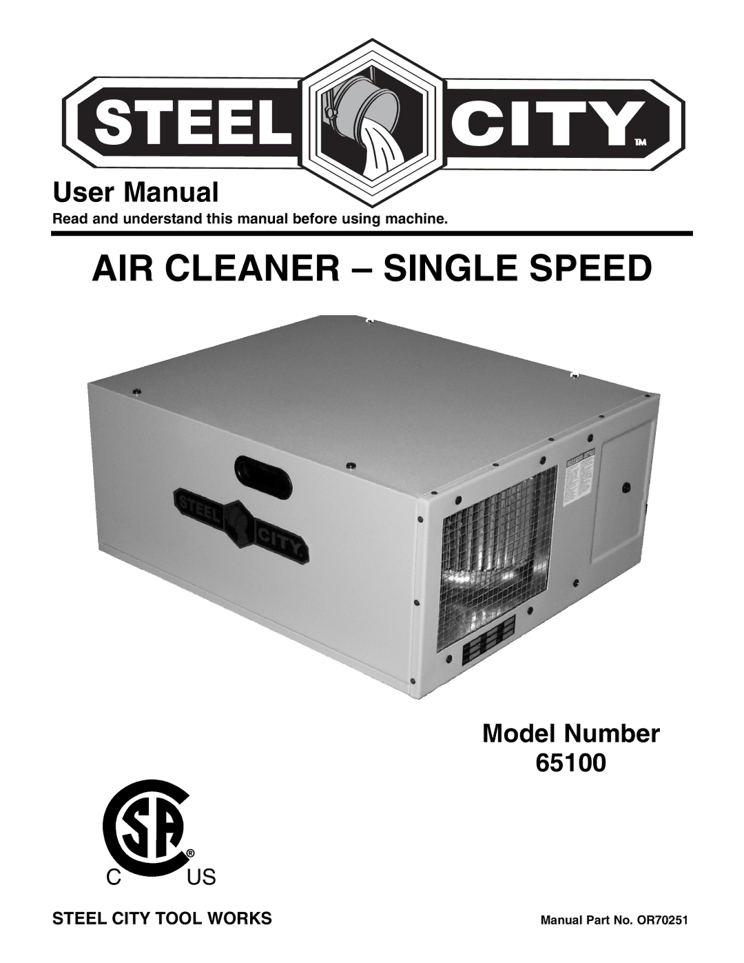 Craftsman 65100 user manual AIR Cleaner Single Speed, Steel City Tool Works 