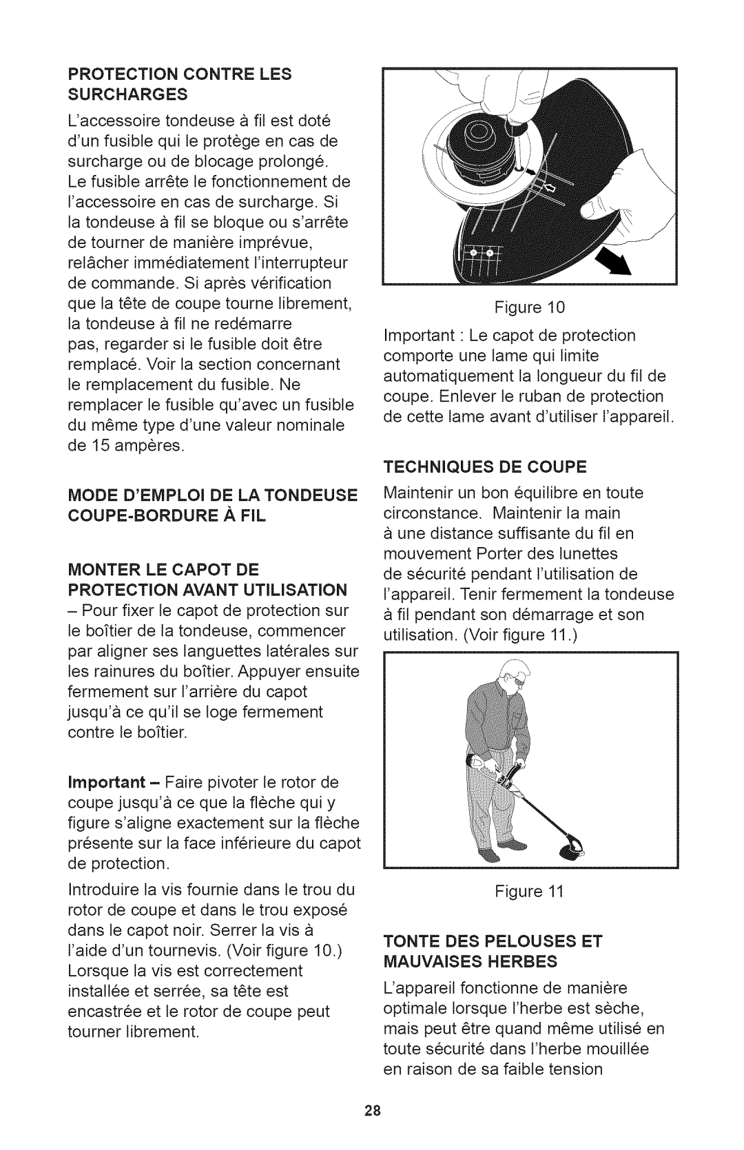 Craftsman 240.74291 Protection Contre Les Surcharges, Monter Le Capot De Protection Avant Utilisation, Techniques De Coupe 