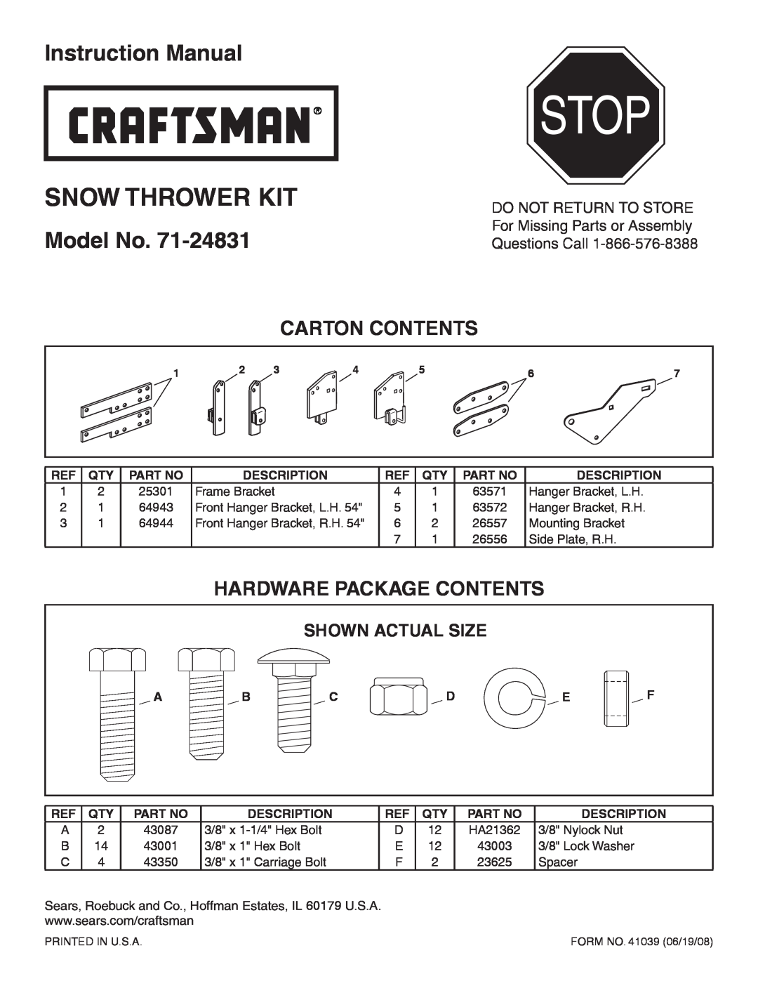 Craftsman 71-24831 instruction manual Stop, Snow Thrower Kit, Model No, Carton Contents, Hardware Package Contents 