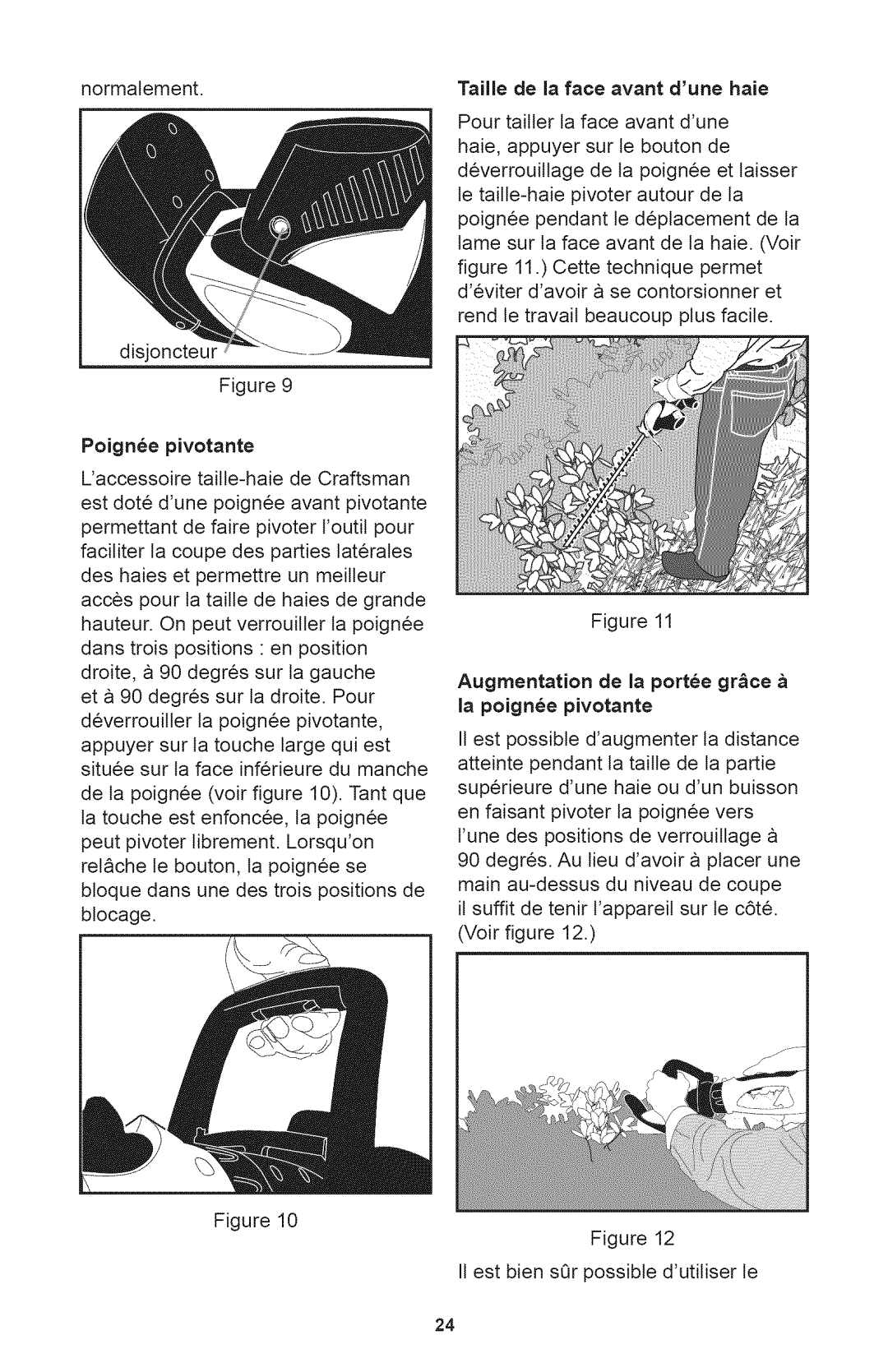 Craftsman 71.74290, 240.74290 operating instructions PoJgnee pJvotante 