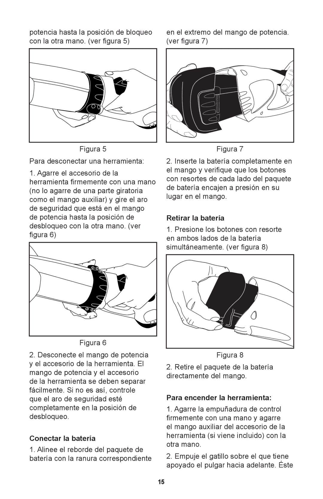 Craftsman 71.74291 operating instructions Conectar la batería, Retirar la batería, Para encender la herramienta 