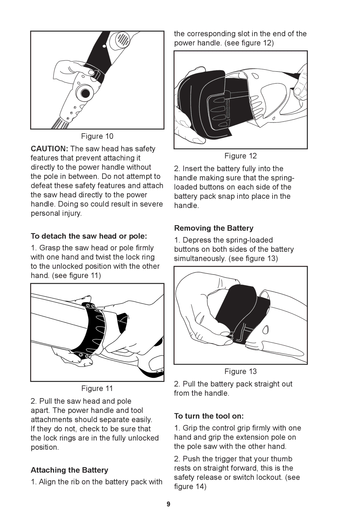 Craftsman 71.74291 operating instructions To detach the saw head or pole, Attaching the Battery 