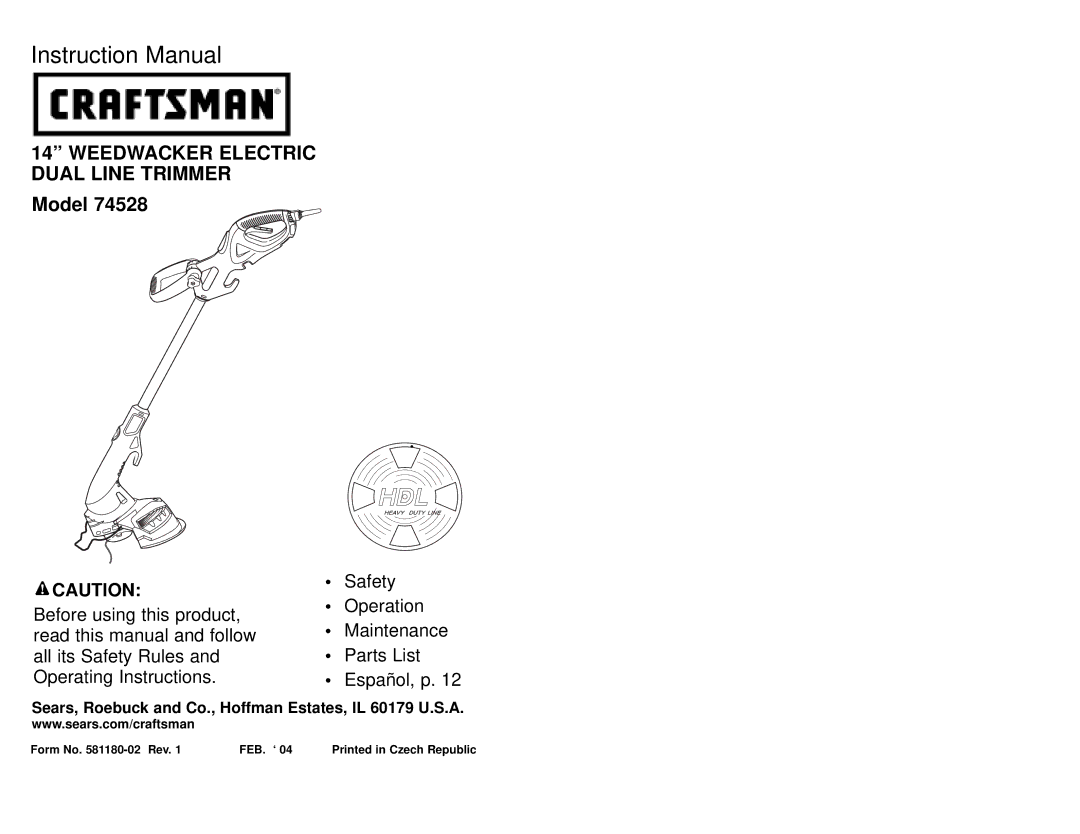 Craftsman 74528 instruction manual Weedwacker Electric Dual Line Trimmer, Form No -02 Rev FEB. ‘ 