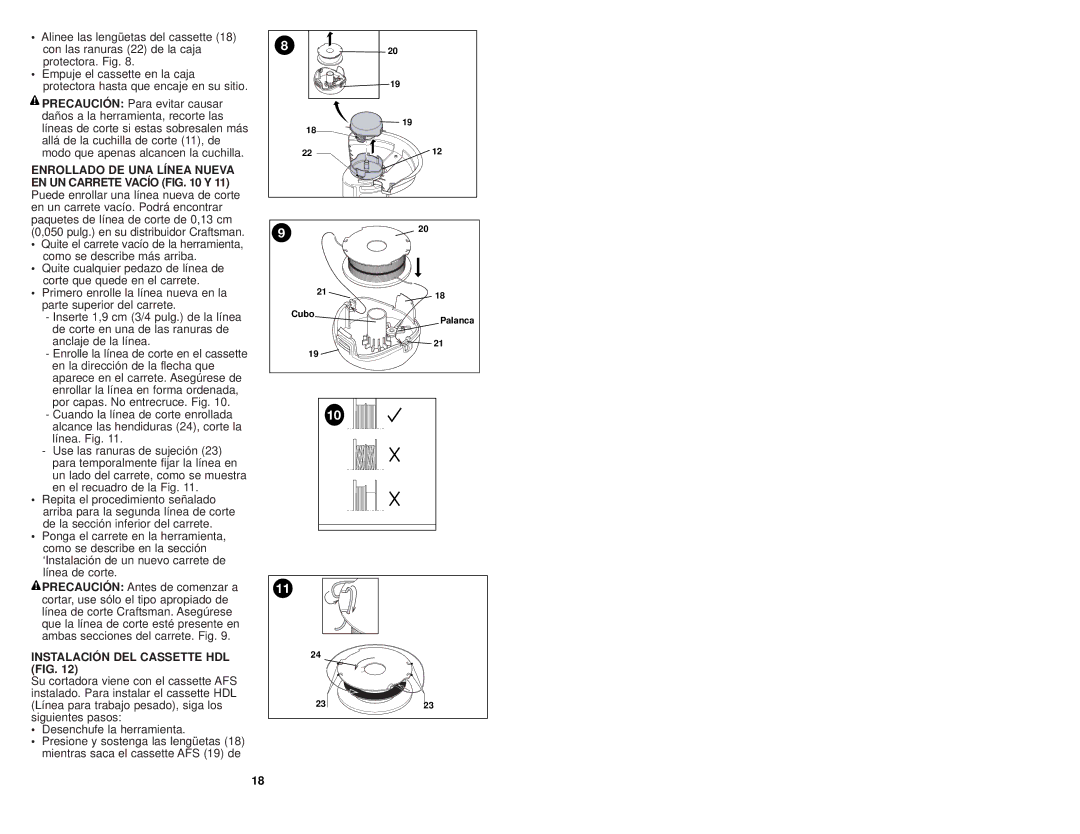 Craftsman 74528 instruction manual Instalación DEL Cassette HDL FIG 