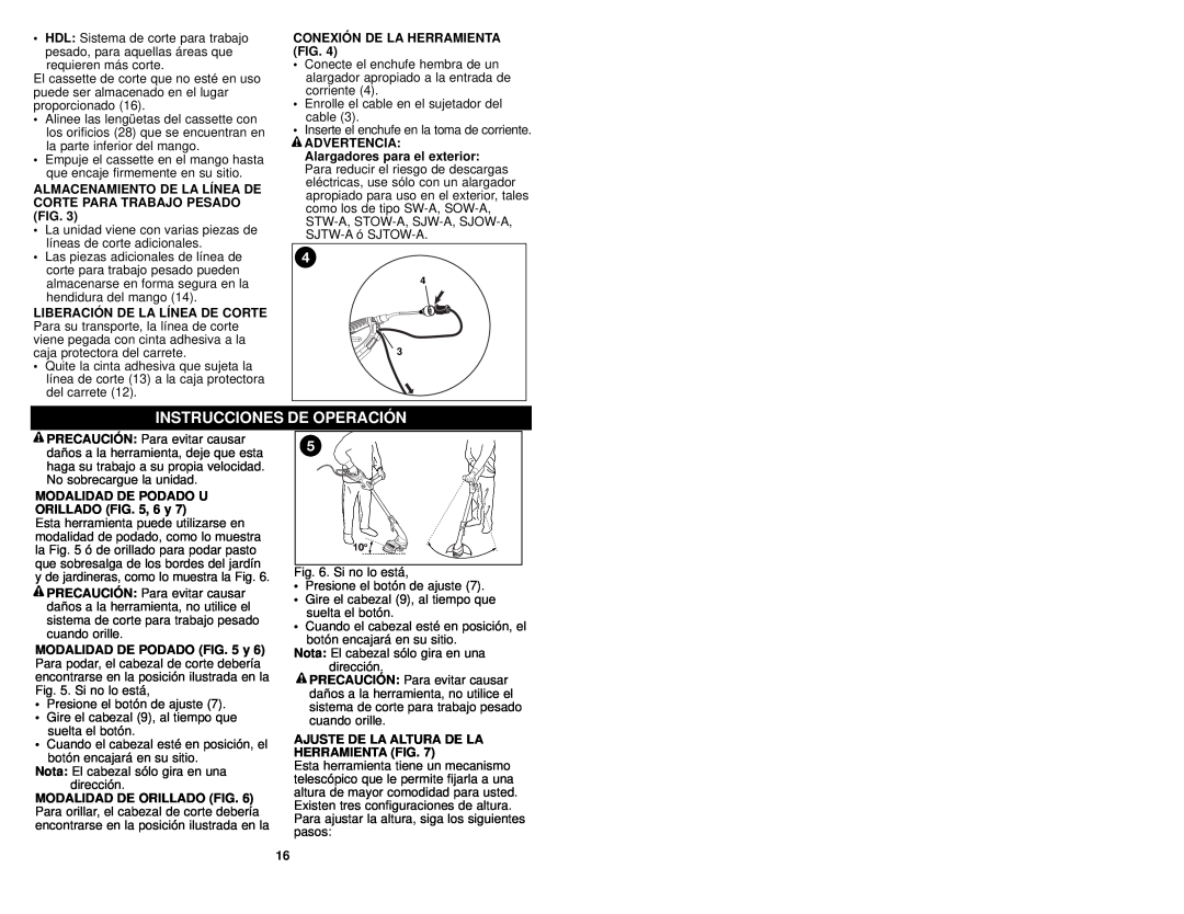Craftsman 74528 instruction manual Instrucciones De Operación, Almacenamiento De La Línea De Corte Para Trabajo Pesado Fig 