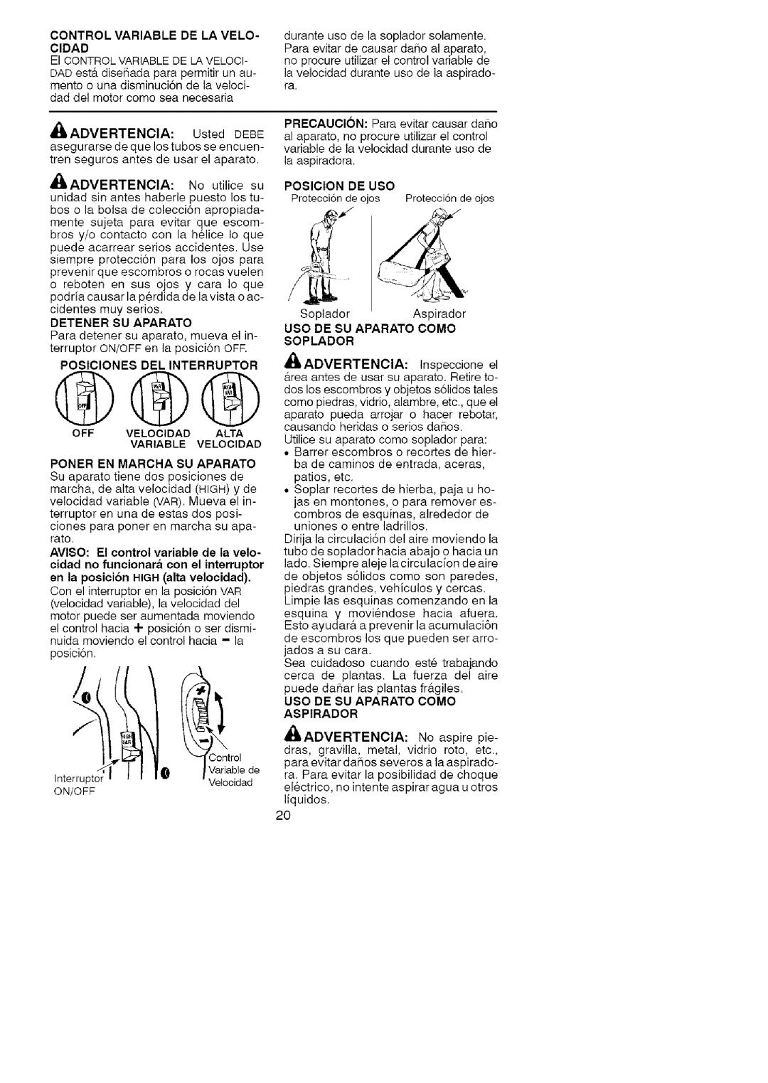 Craftsman 74826 Advertencia, Detener SU Aparato, Posiciones DEL Interruptor, Variable Velocidad Poner EN Marcha SU Aparato 