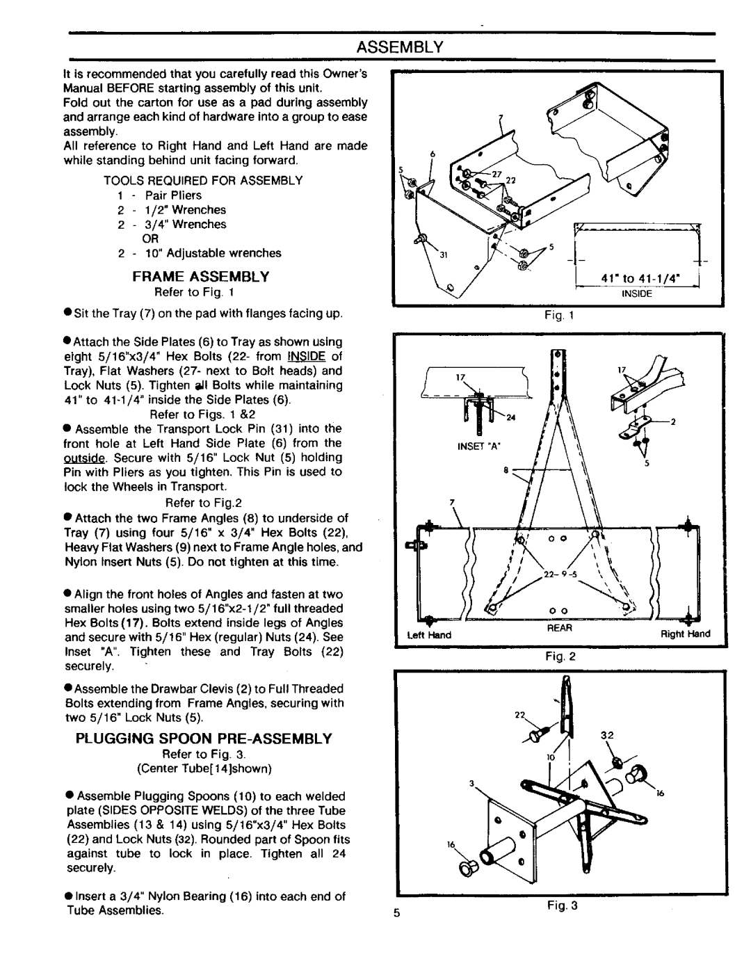 Craftsman 757.243481 owner manual Pair Pliers 2 Wrenches, Frame Assembly, Plugging Spoon PRE-ASSEMBLY, Refer to Fig 