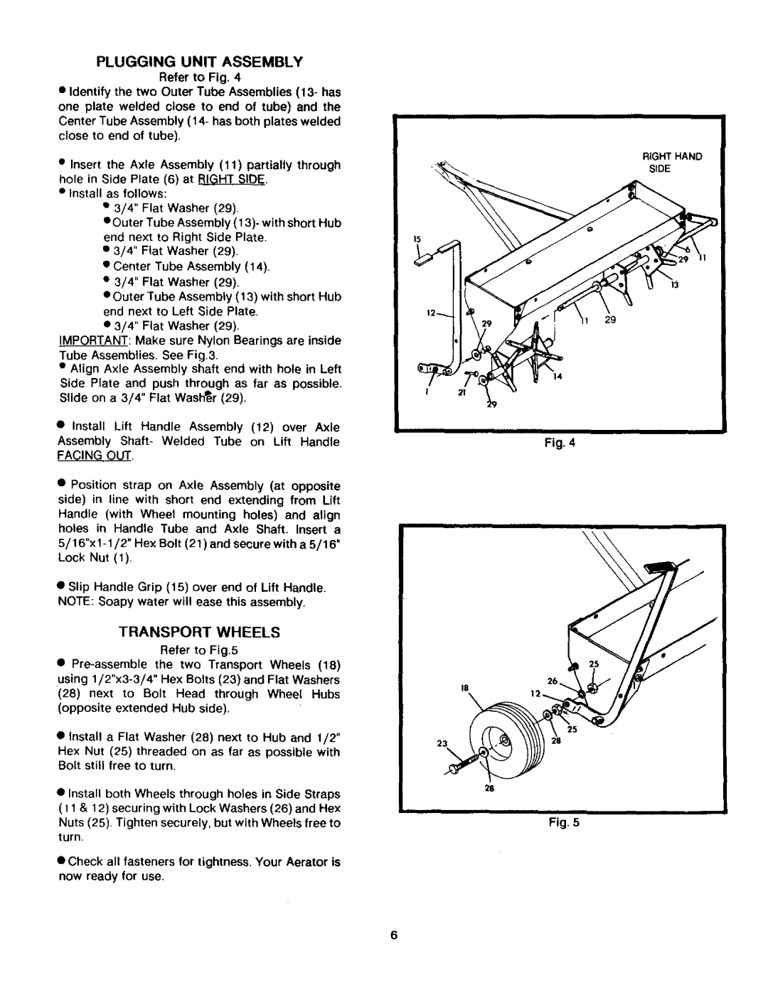 Craftsman 757.243481 owner manual Transport Wheels, Plugging Unit Assembly, Install a Flat Washer Next to Hub and 1/2 