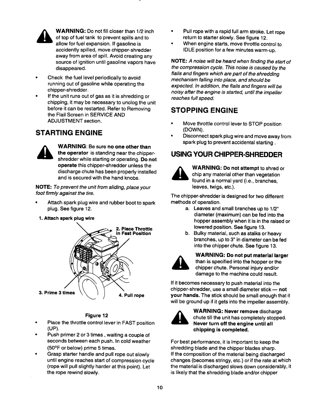 Craftsman 77587 Starting Engine, Using Your CHIPPER-SHREDDER, Place the throttle control lever in Fast position UP 