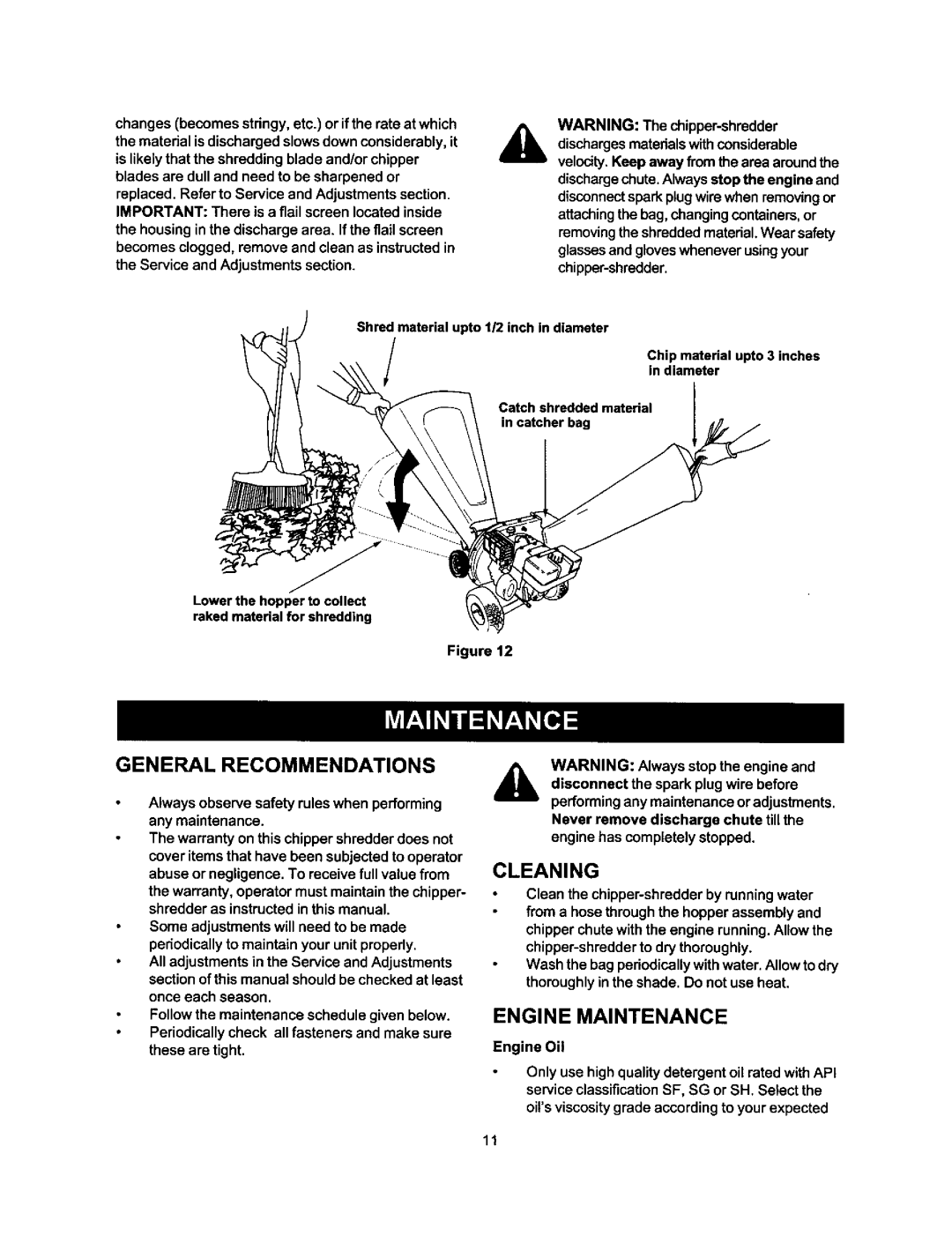 Craftsman 247.77588O owner manual Changesbecomesstdngy,etc. or if the rate at which, Cleaning, General Recommendations 