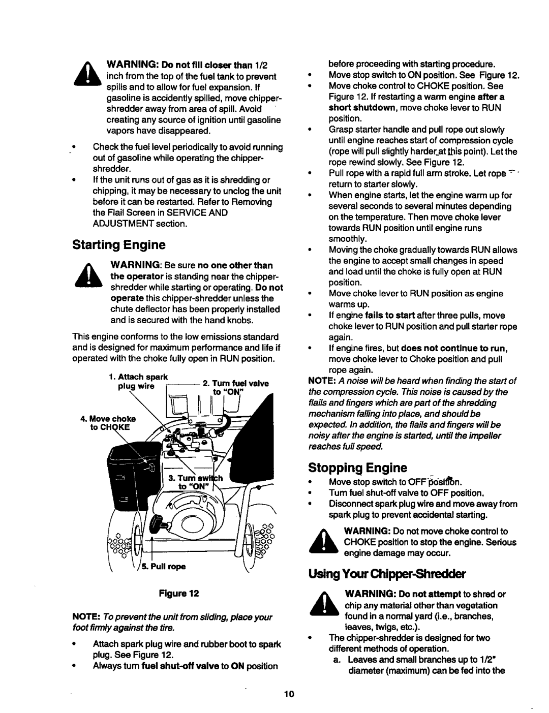 Craftsman 247.775890 manual Stopping Engine, Starting Engine, Using Your Chipper-Shredder 