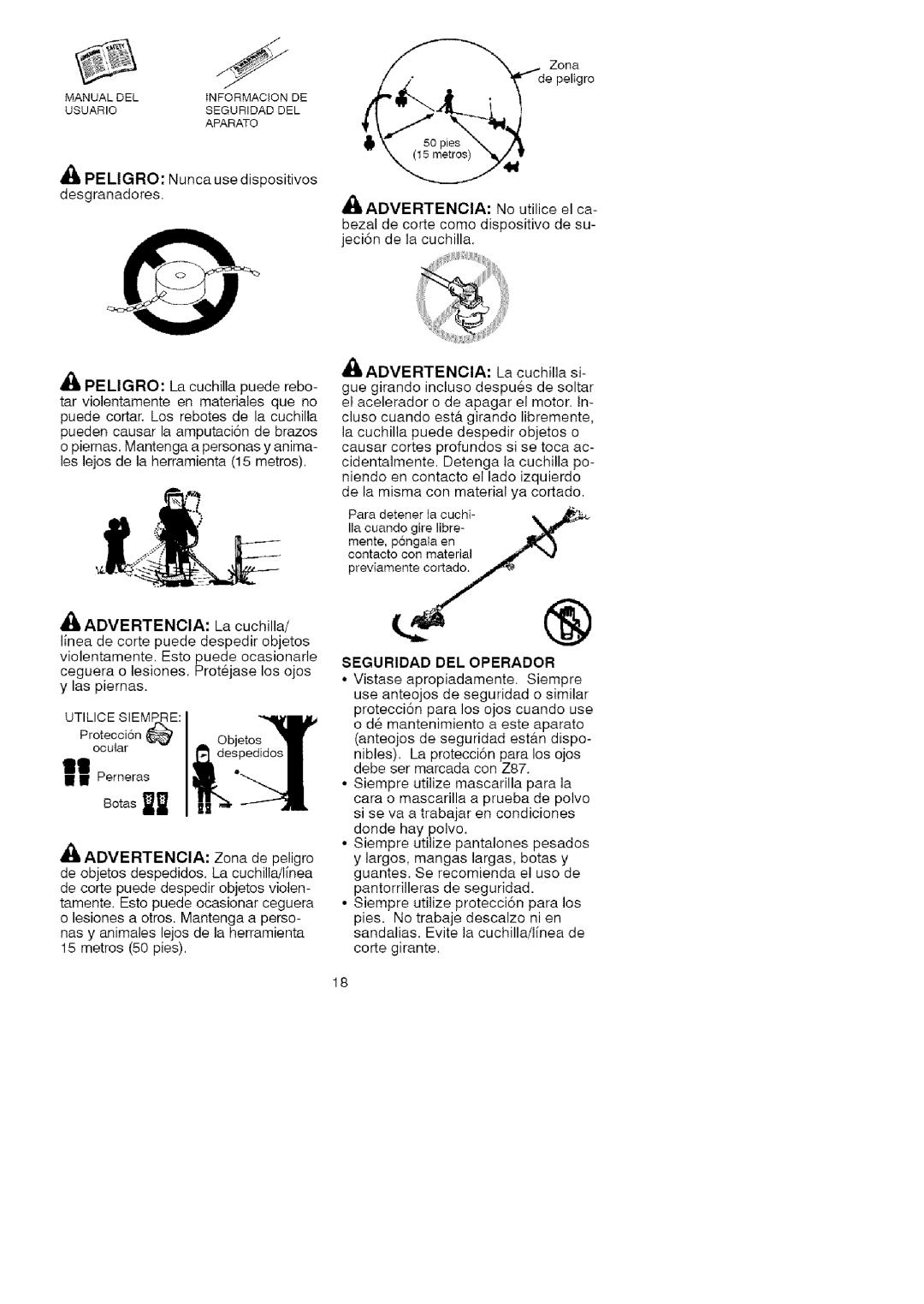 Craftsman 358.792443 manual ADVERTENClA La cuchilla si, Seguridad DEL Operador 