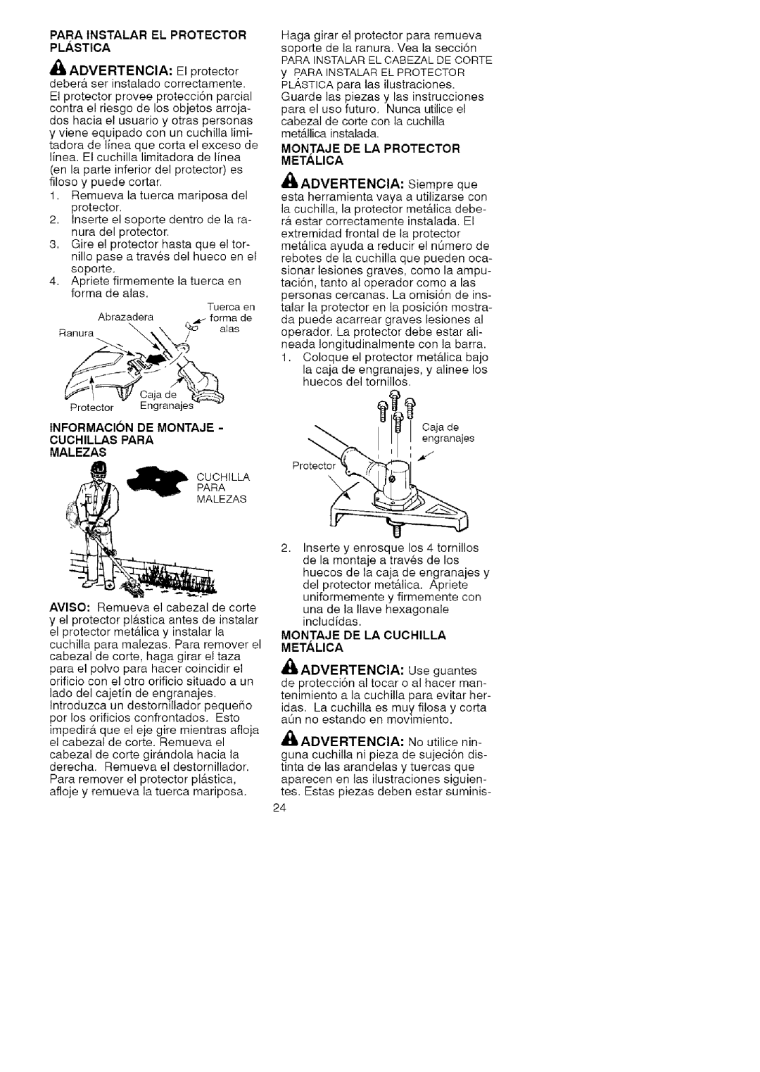 Craftsman 358.792443 manual Para Instalar EL Protector Plastica, El protector, Cuchillas Para Malezas 