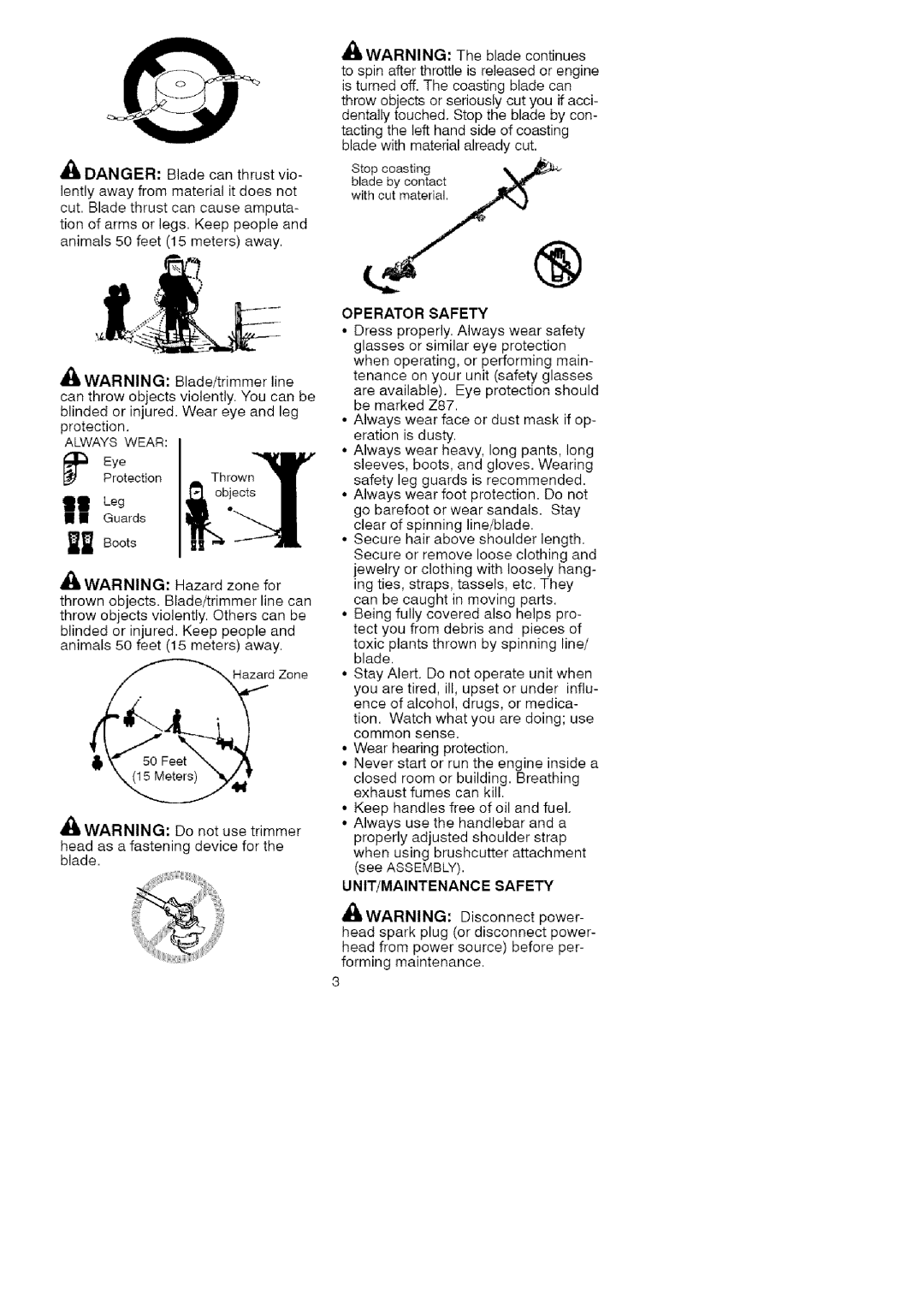 Craftsman 358.792443 manual Do not use trimmer, head as a fastening device for the blade, Operator Safety 