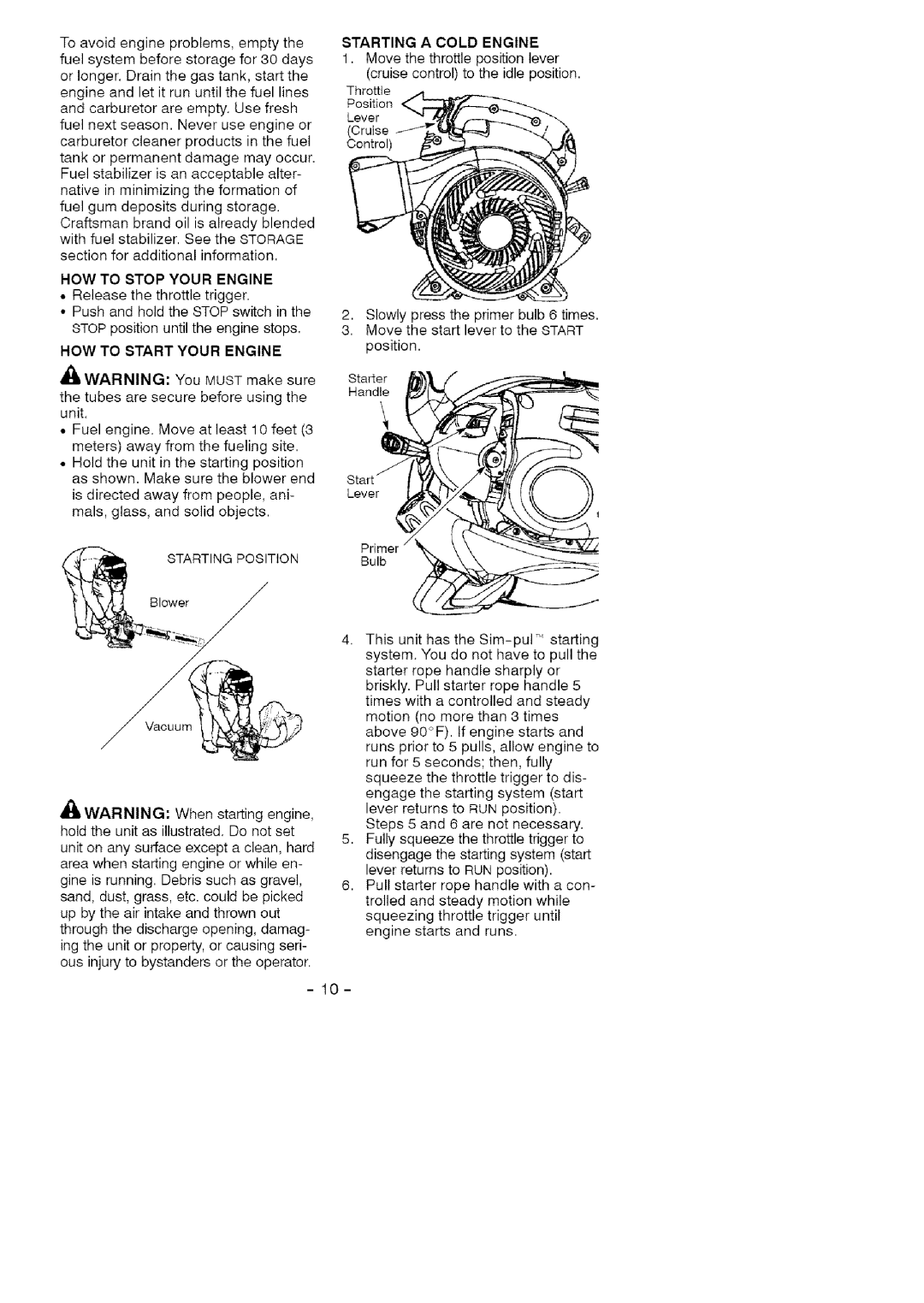 Craftsman 358.794760 manual HOW to Stop Your Engine, HOW to Start Your Engine 