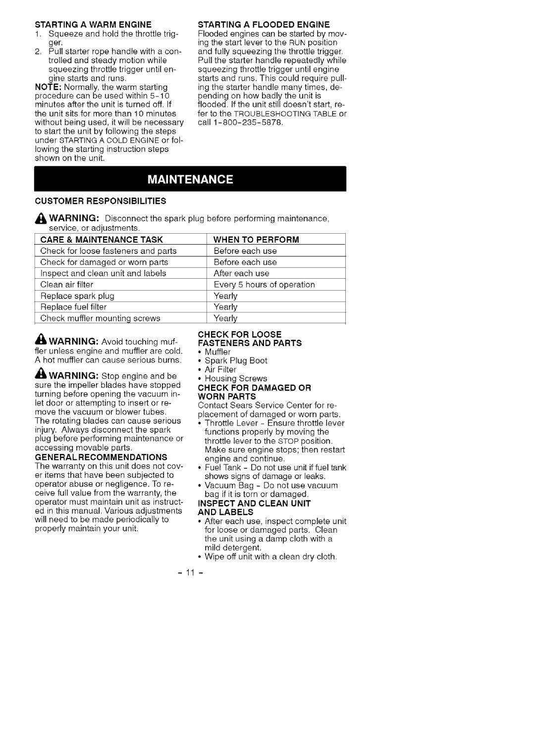 Craftsman 358.794760 manual Starting a Warm Engine, Customer Responsibilities, Care & Maintenance Task, When to Perform 