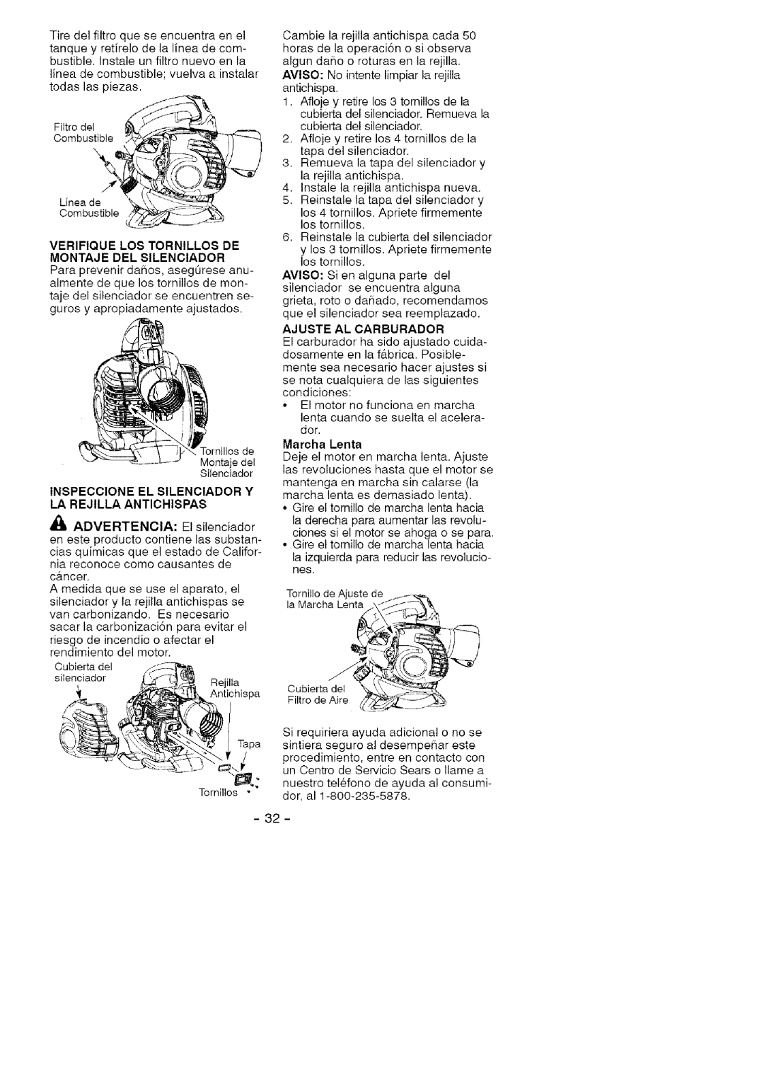 Craftsman 358.794760 manual Verifique LOS Tornillos DE Montaje DEL Silenciador, Ajuste AL Carburador, Marcha Lenta 