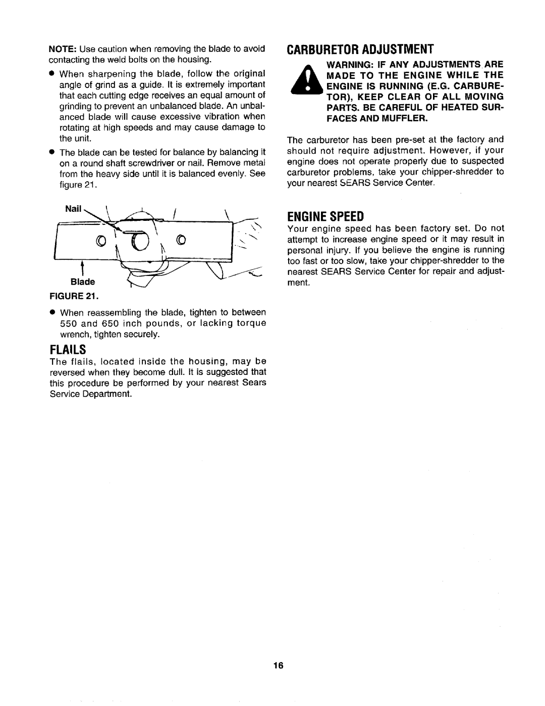 Craftsman 79585 manual NOTE:Usecautionwhenremovingthebladetoavoid, contactingtheweldboltsonthehousing, Flails, Enginespeed 