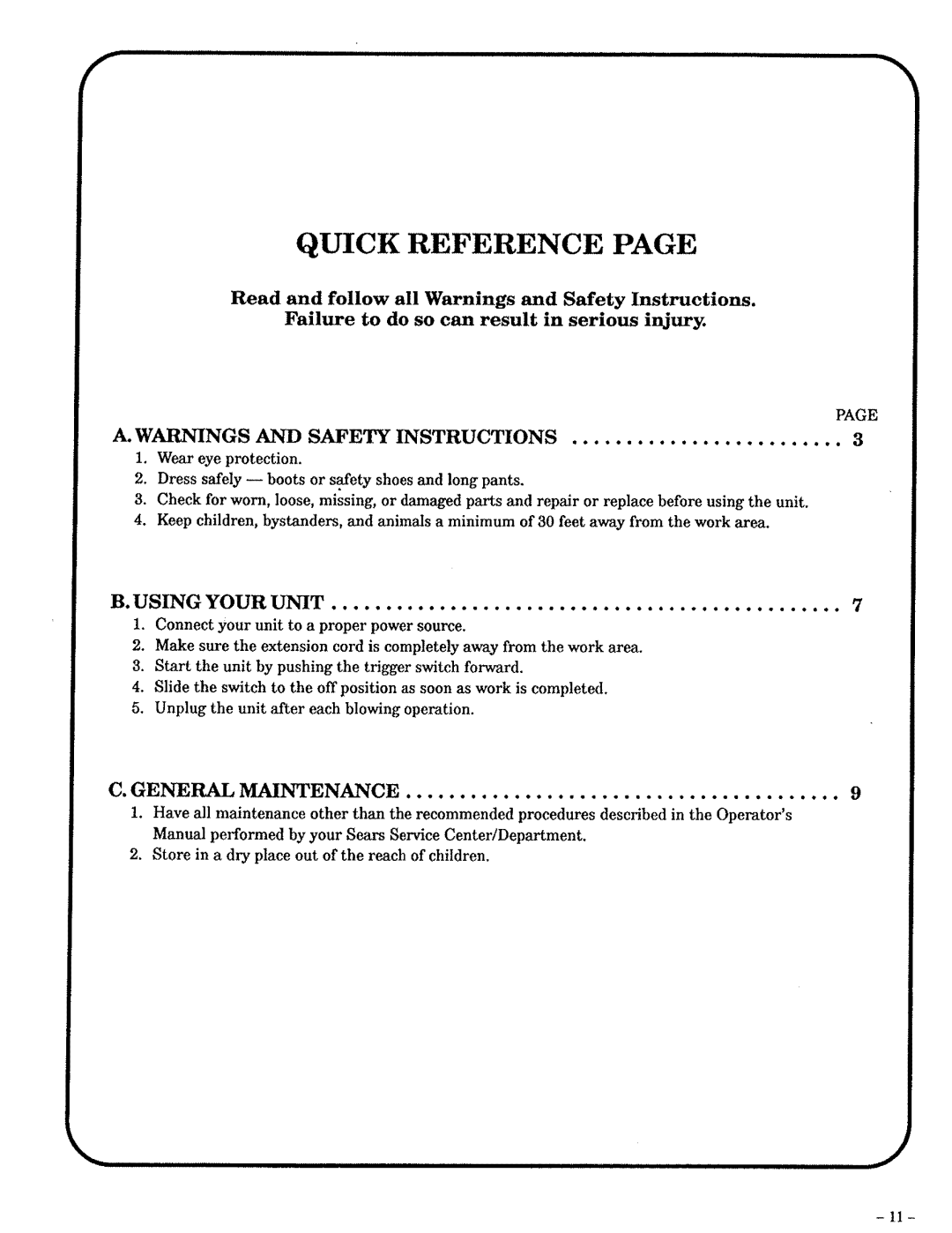 Craftsman 257.796362 Quick Reference Page, Failure to do so can result in serious injur, B. Using Your Unit, C. General 